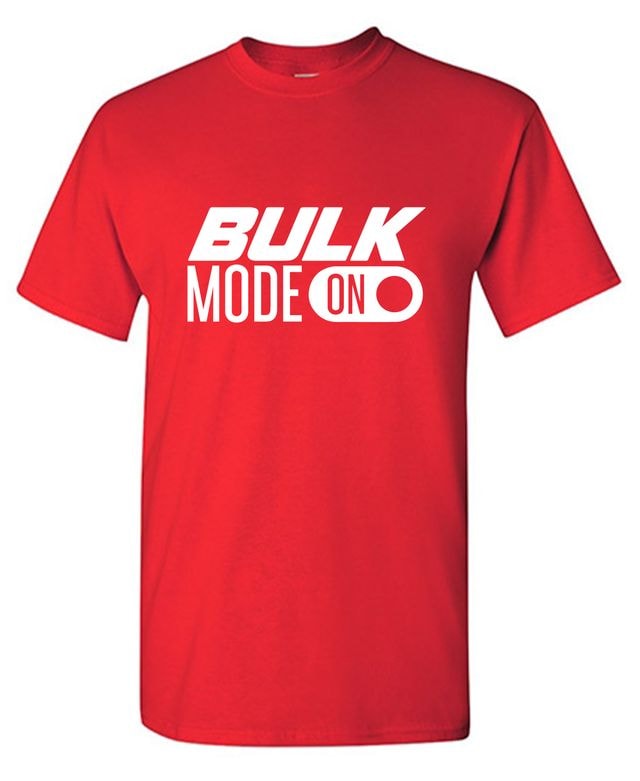 Bulk Mode On, Mens T Shirt