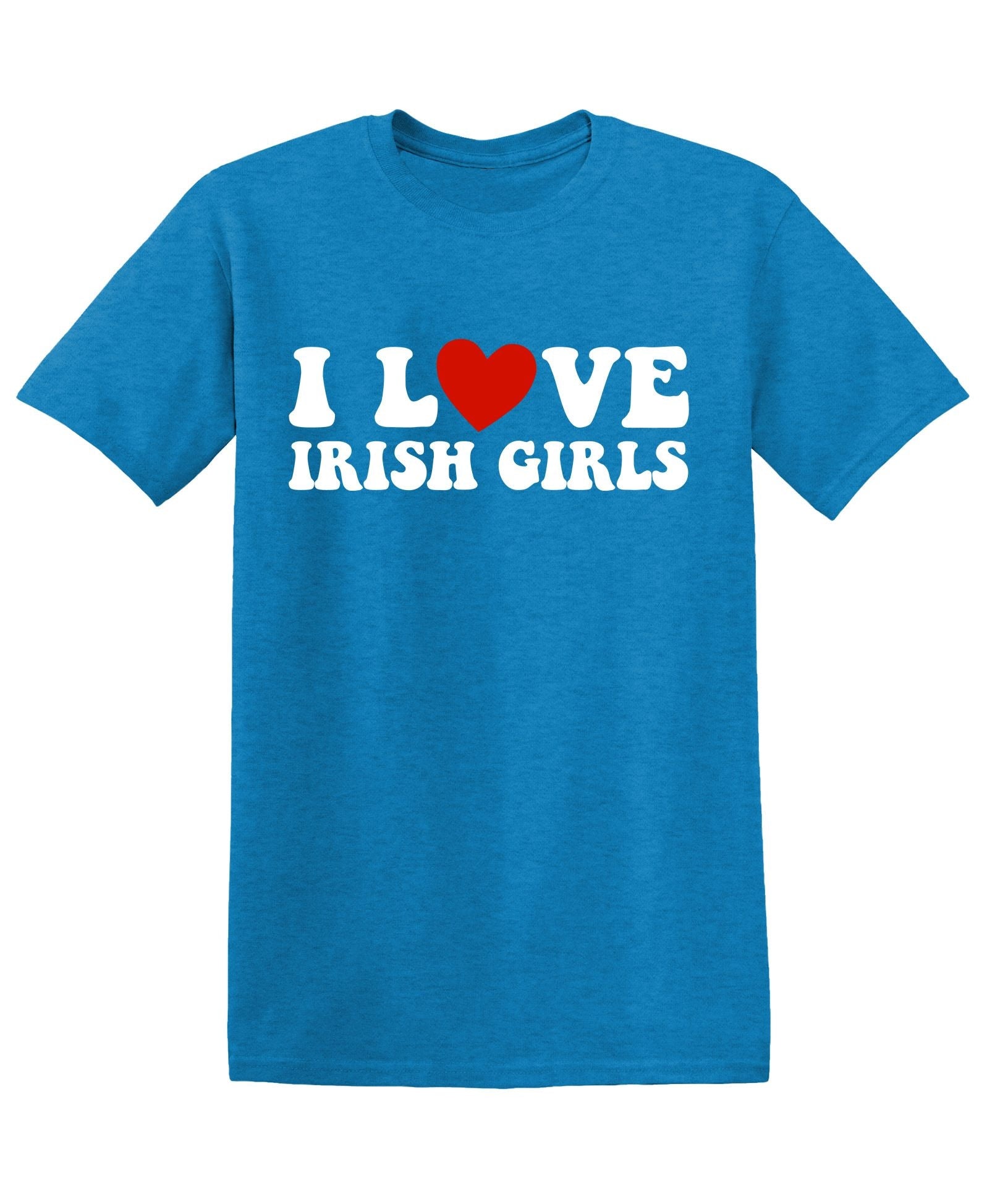 I love Irish Girls Shirt