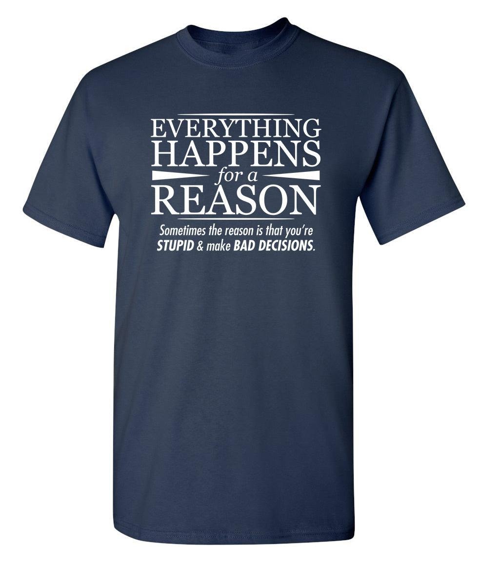 Everything Happens For A Reason