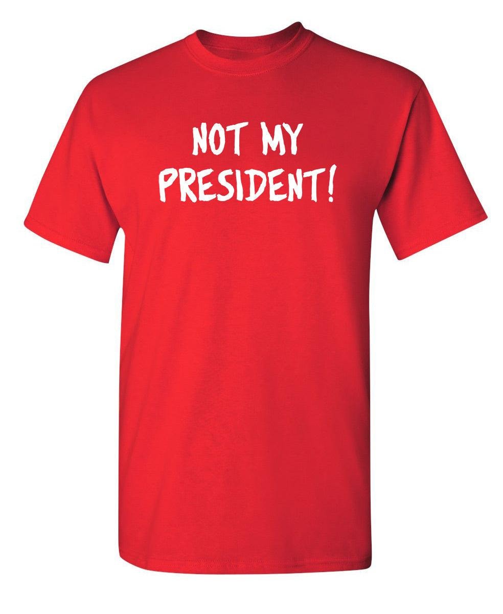 Not My President
