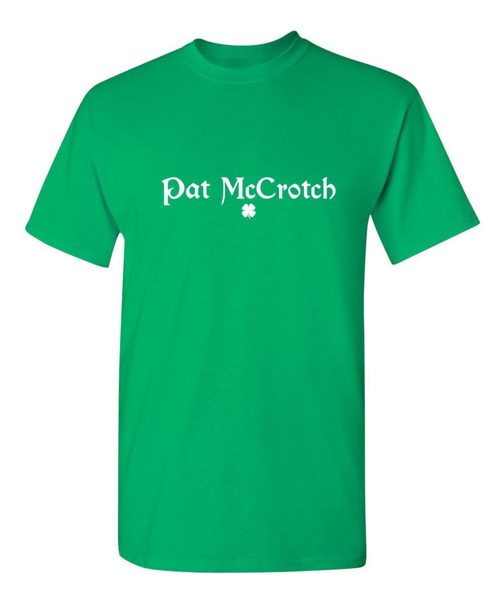 Pat McCrotch T-Shirt