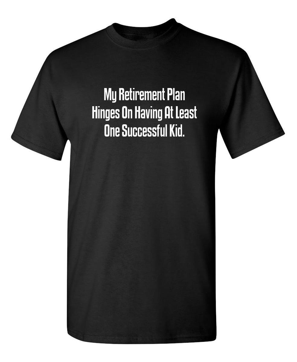My Retirement Plan Hinges On Having At Least One Successful Kid