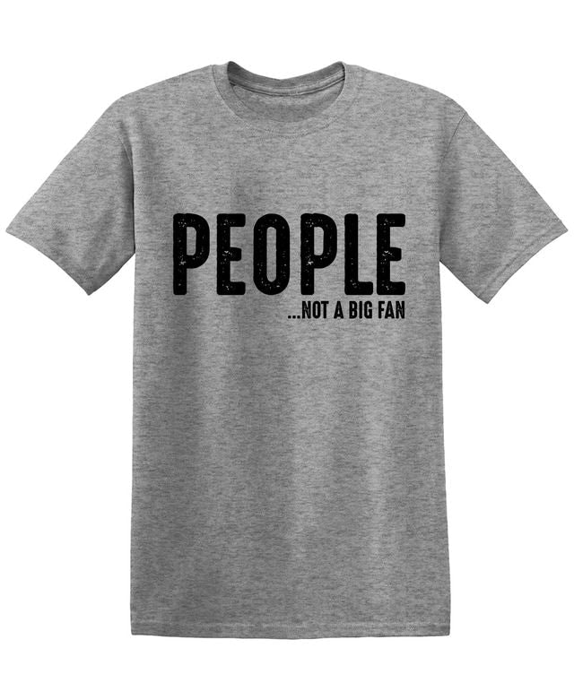 People Not A Big Fan
