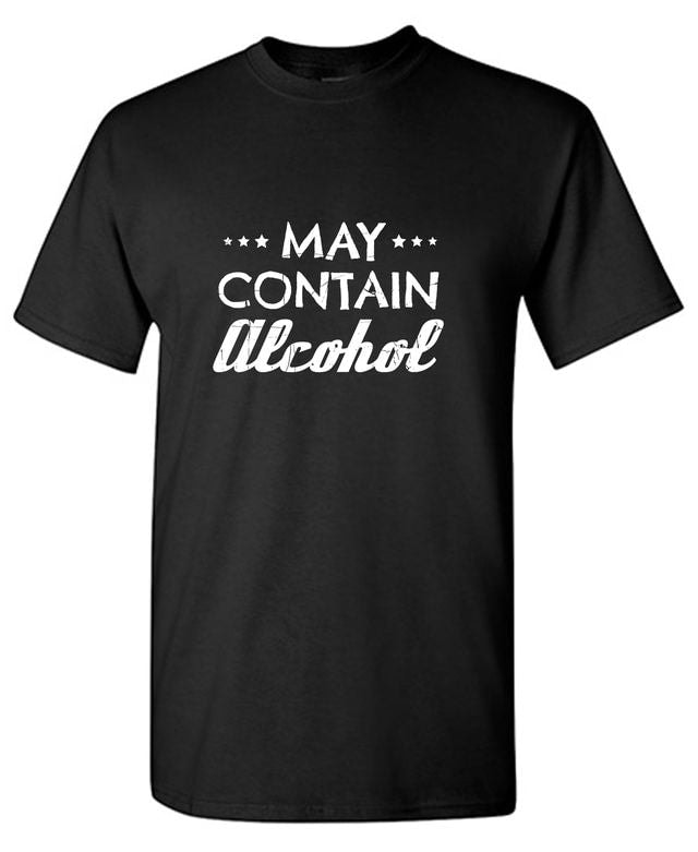 May Contain Alcohol Shirt