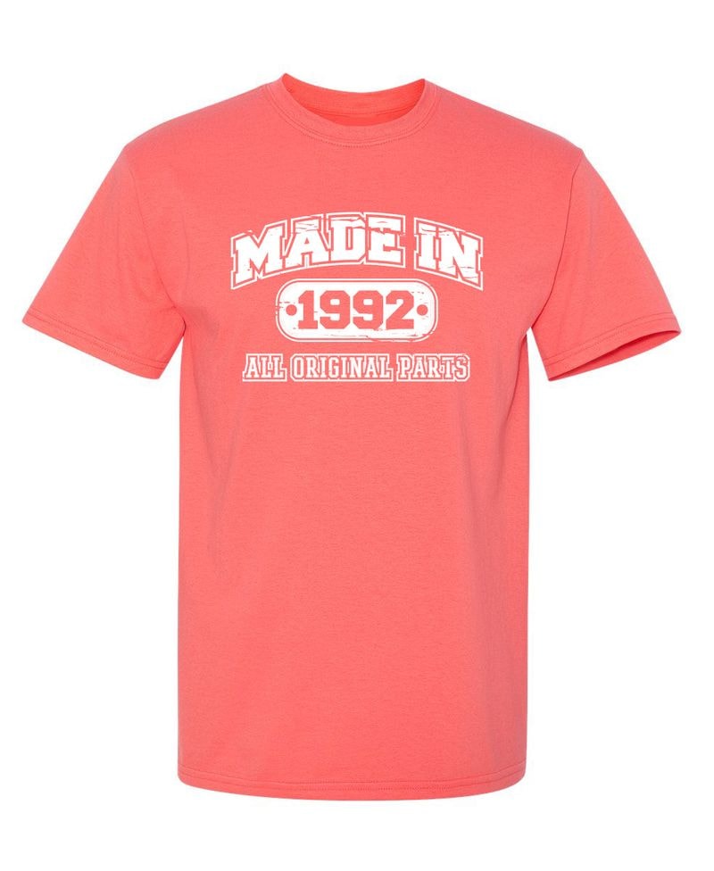 Made In 1992 All Original Parts T-Shirt