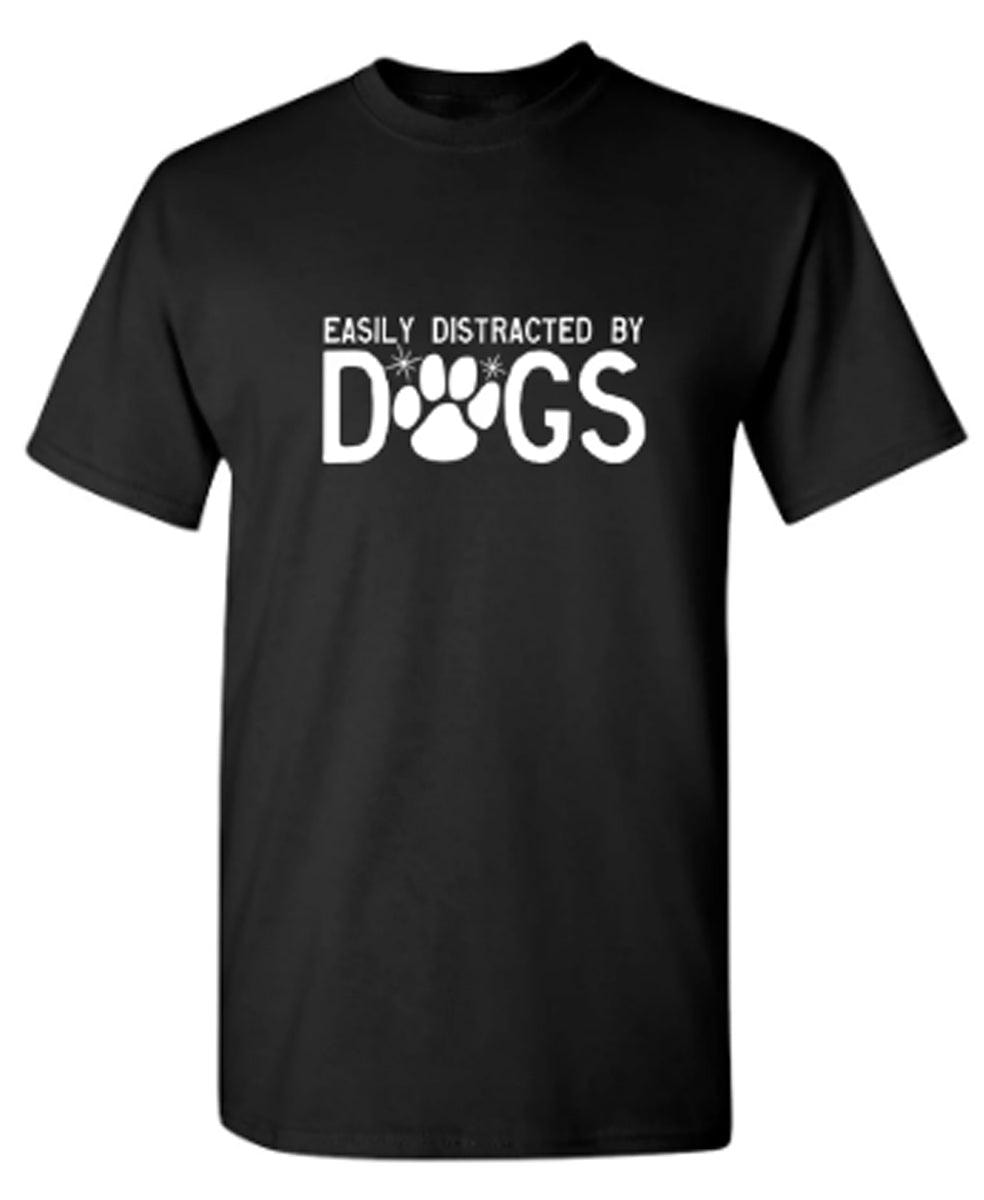 Easily Distracted By Dogs