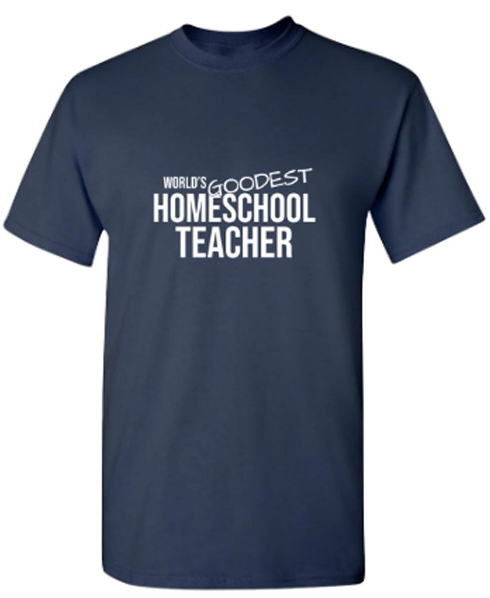 World's Goodest Homeschool Teacher