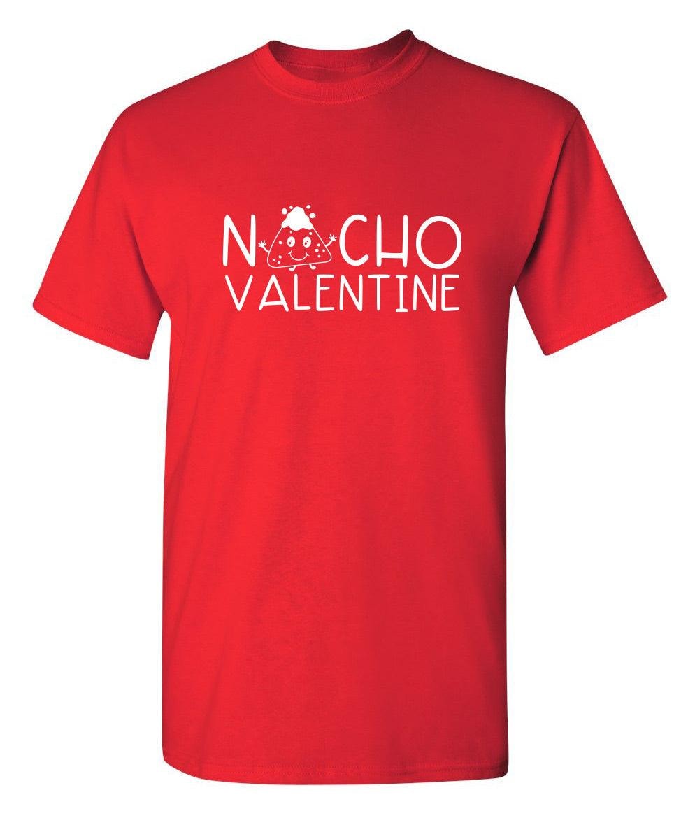 Nacho Valentine T-Shirt