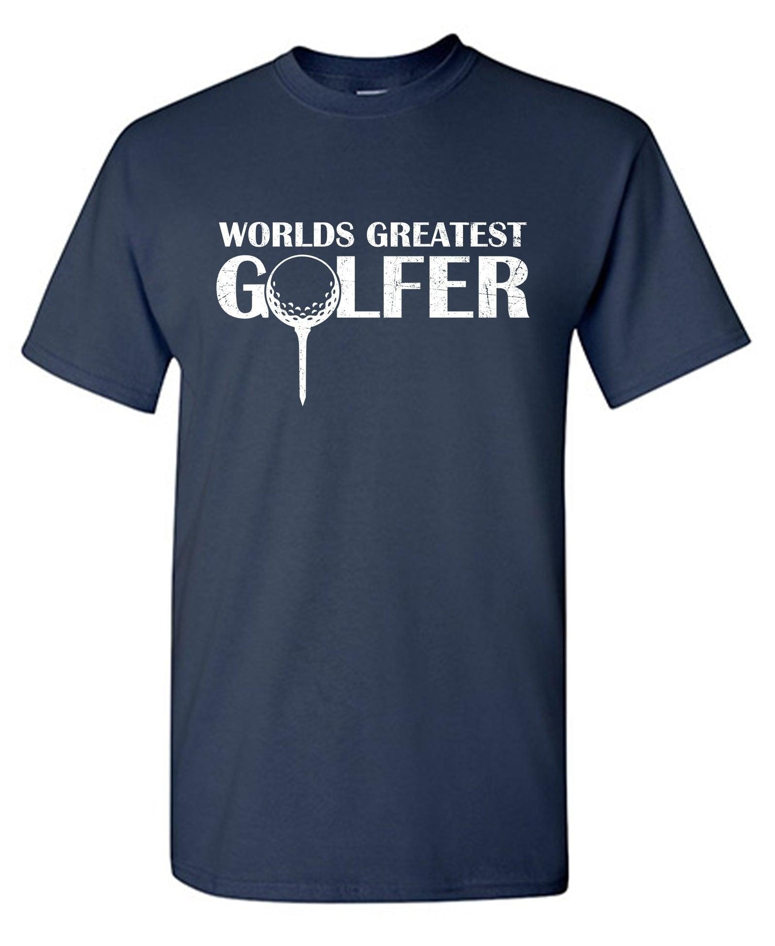World's Greatest Golfer Mens T Shirt