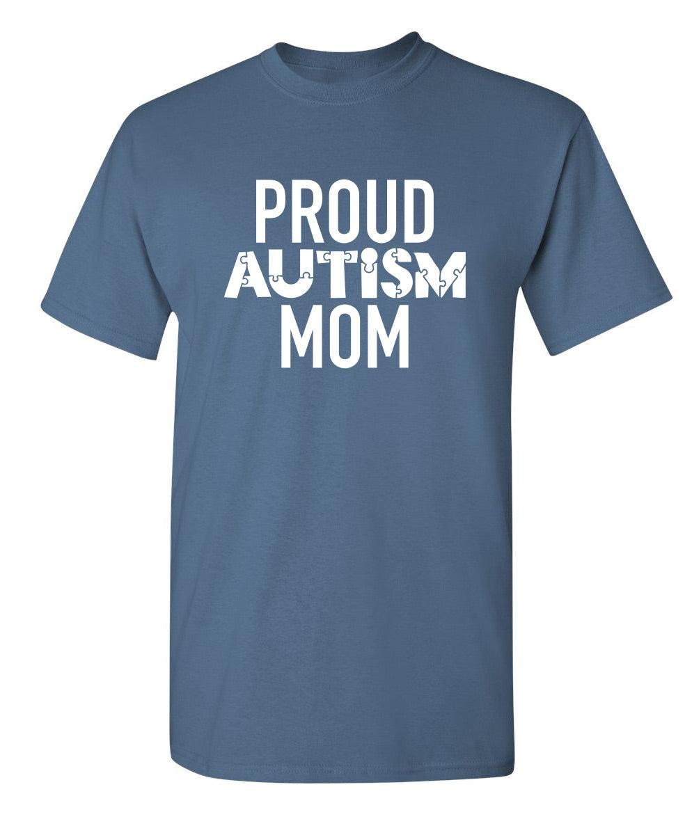Proud Autism Mom