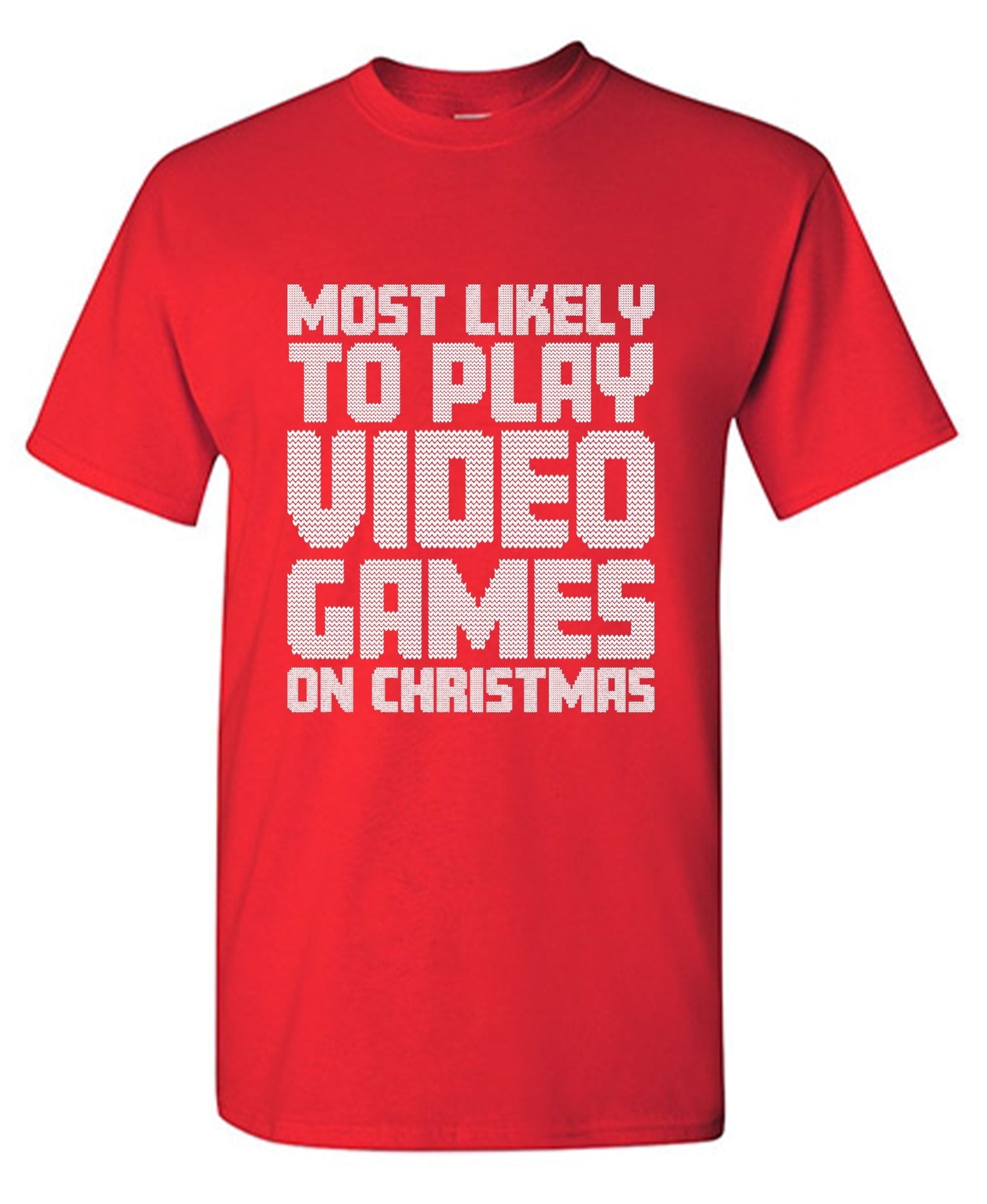 Most Likely To Play Video Games On Christmas T-Shirt