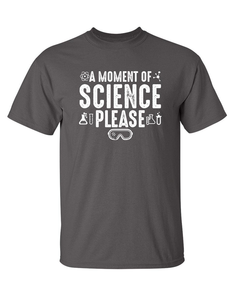 A Moment Of Science Please