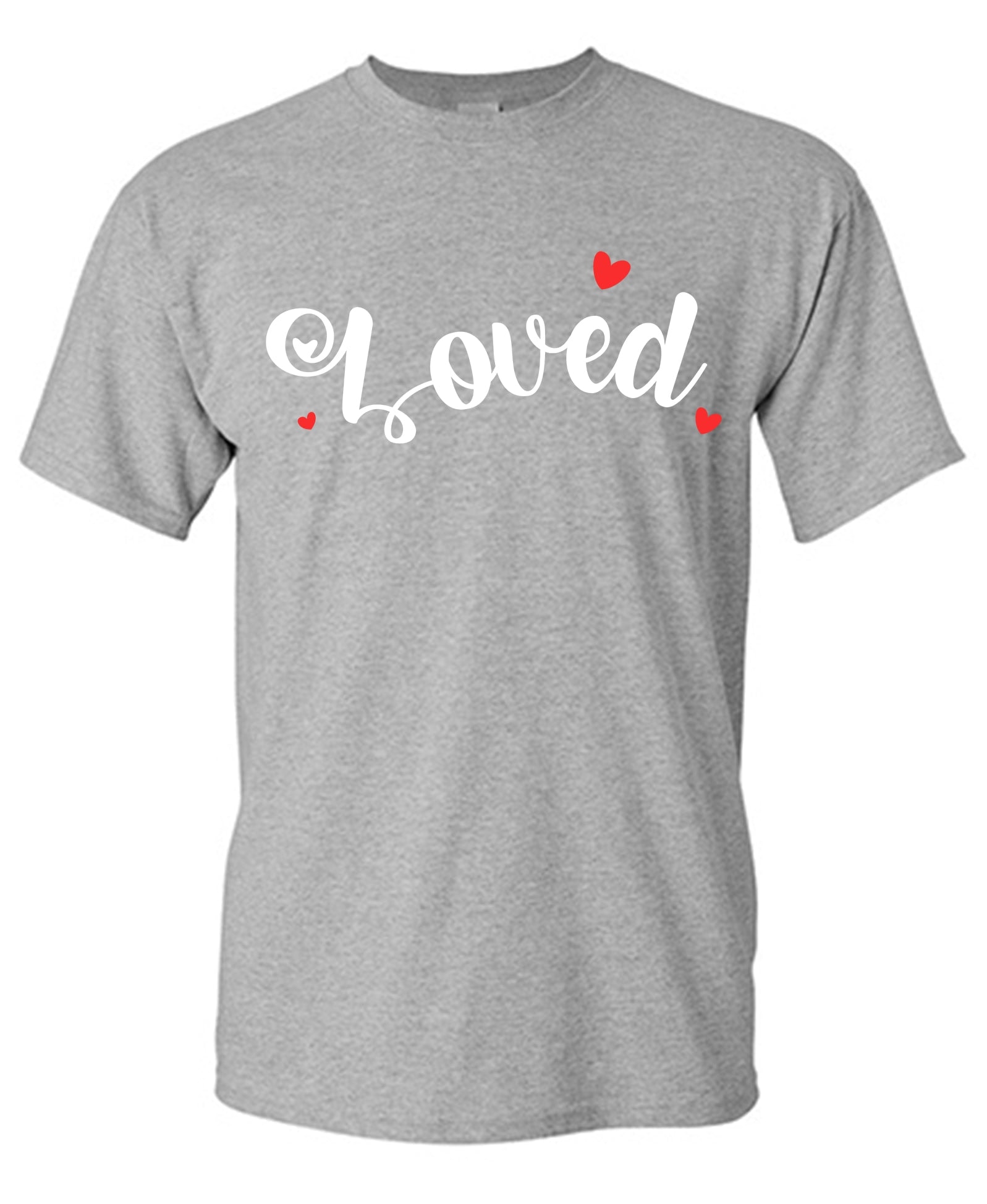 Loved Romantic T-Shirts