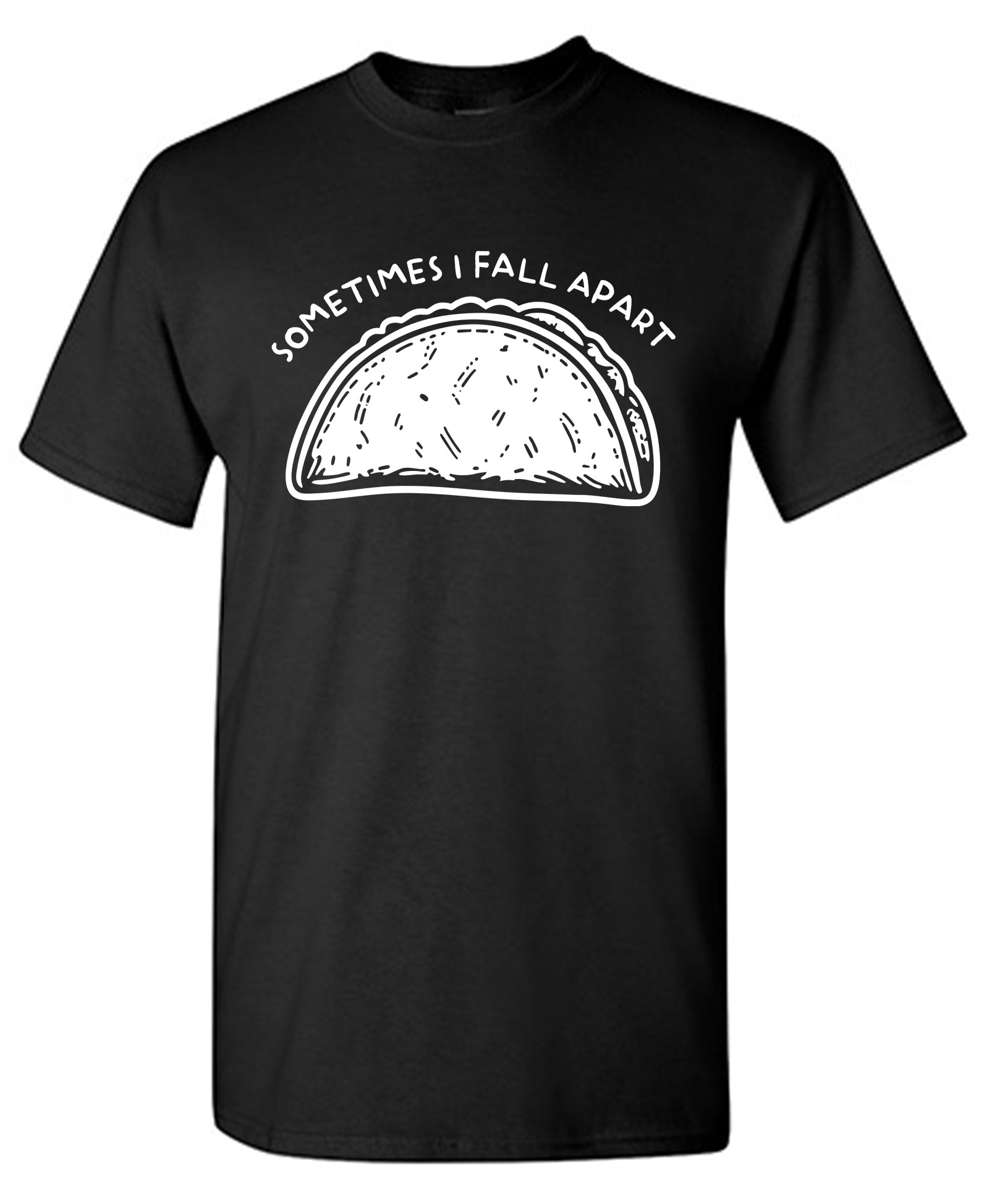 Sometimes I Fall Apart T-Shirt