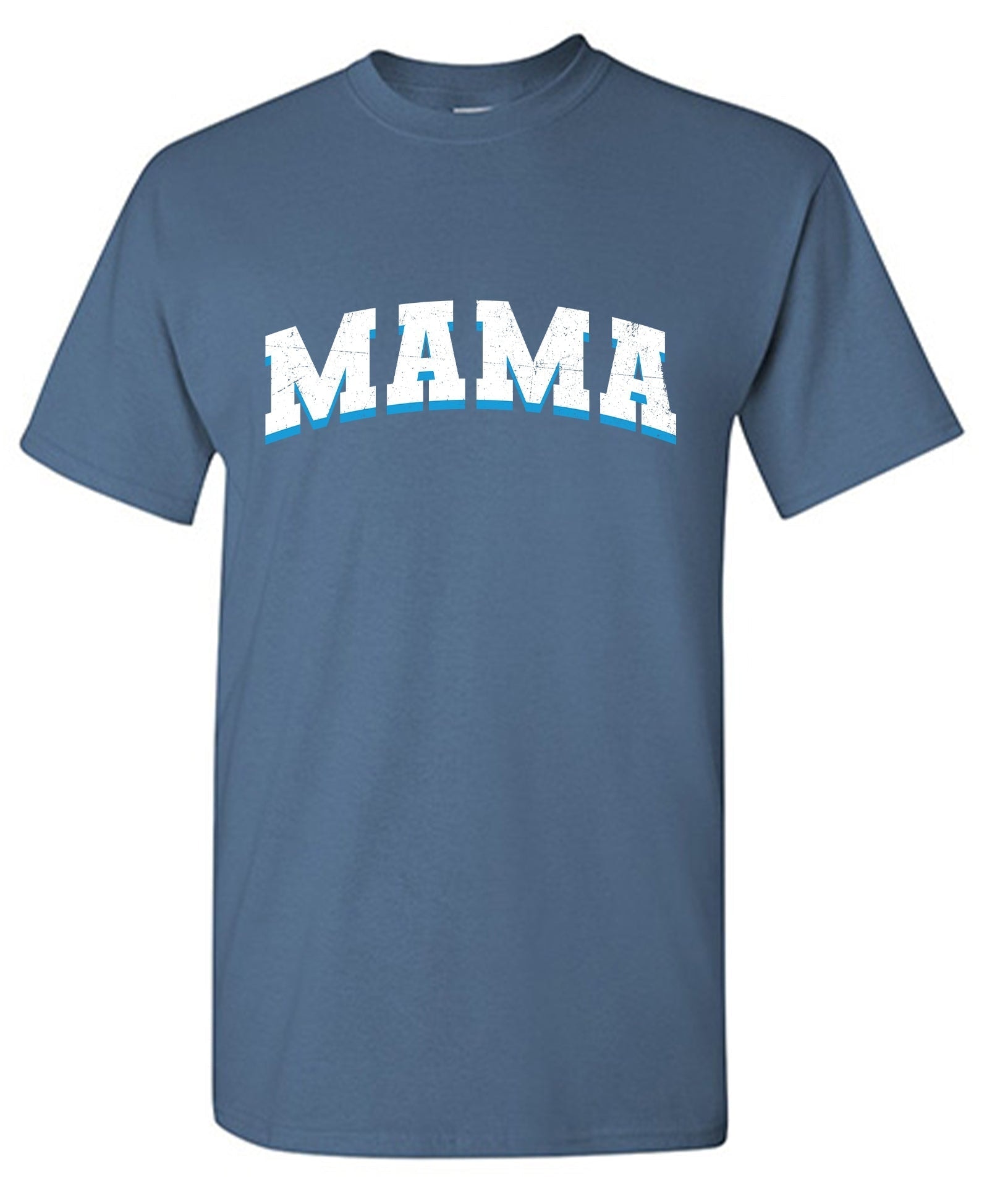 Blue MAMA Shirt
