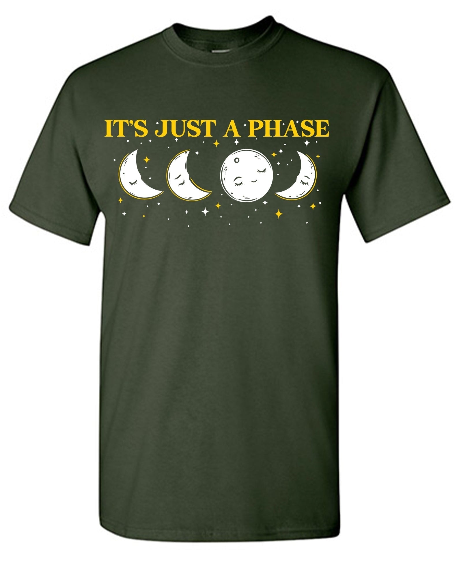 Its Just a Phase T-Shirt