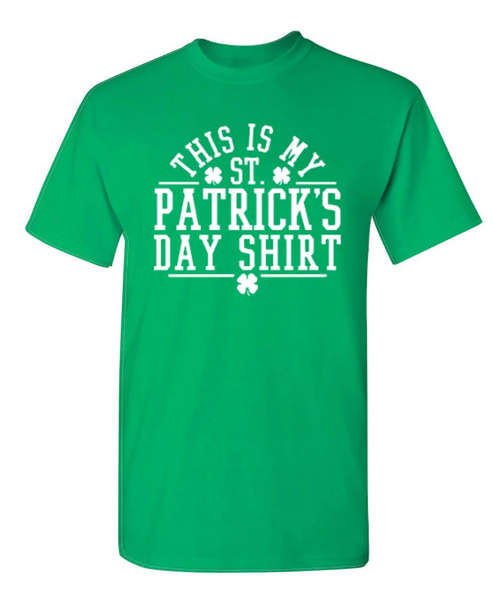 This Is My St Patrick's Day T-Shirt