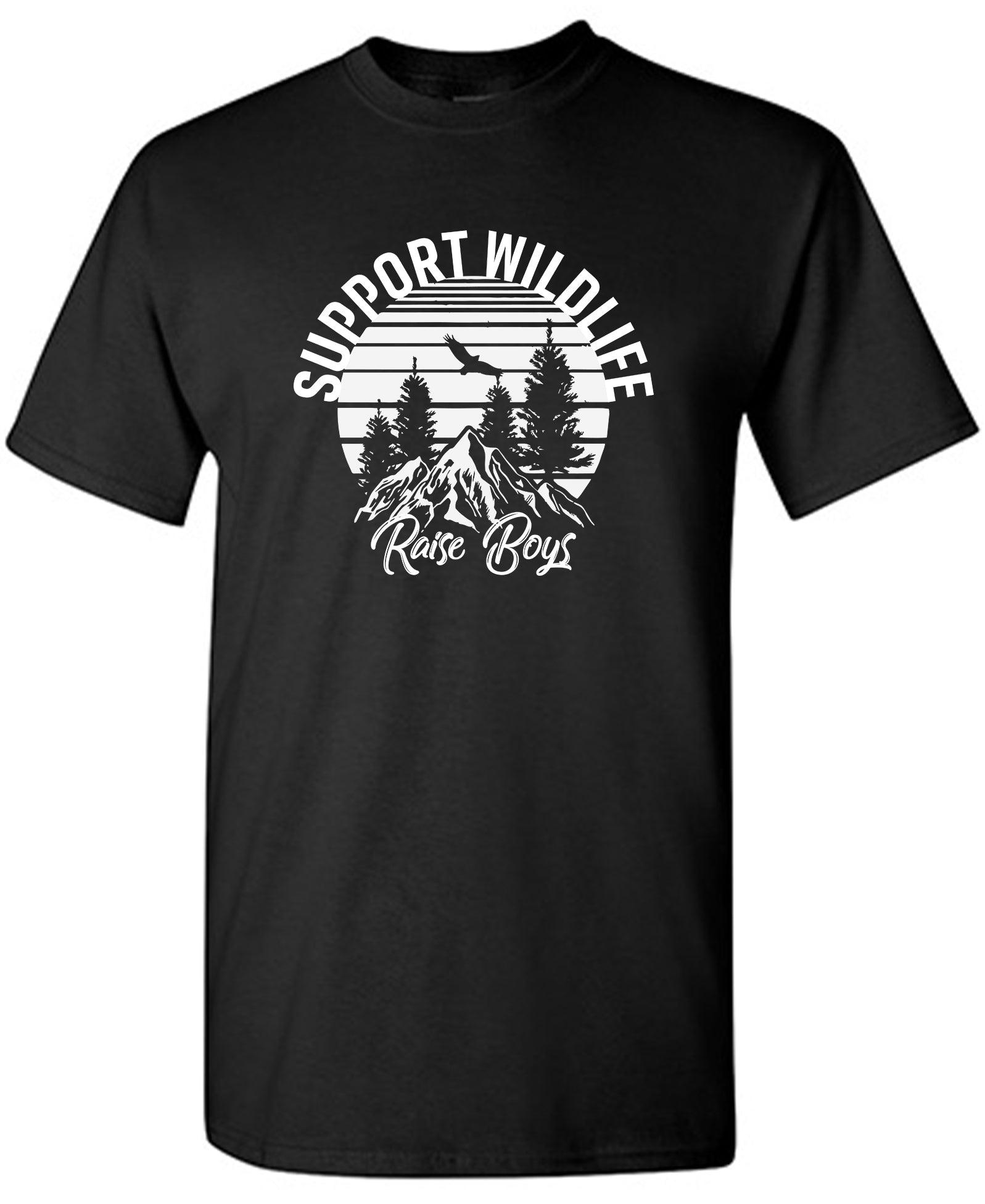 Support Wildlife, Raise Boys