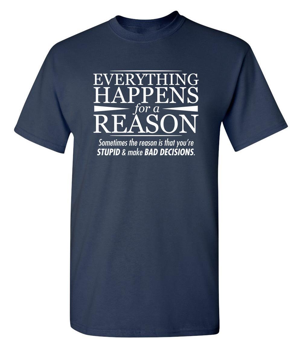 Everything Happens For A Reason