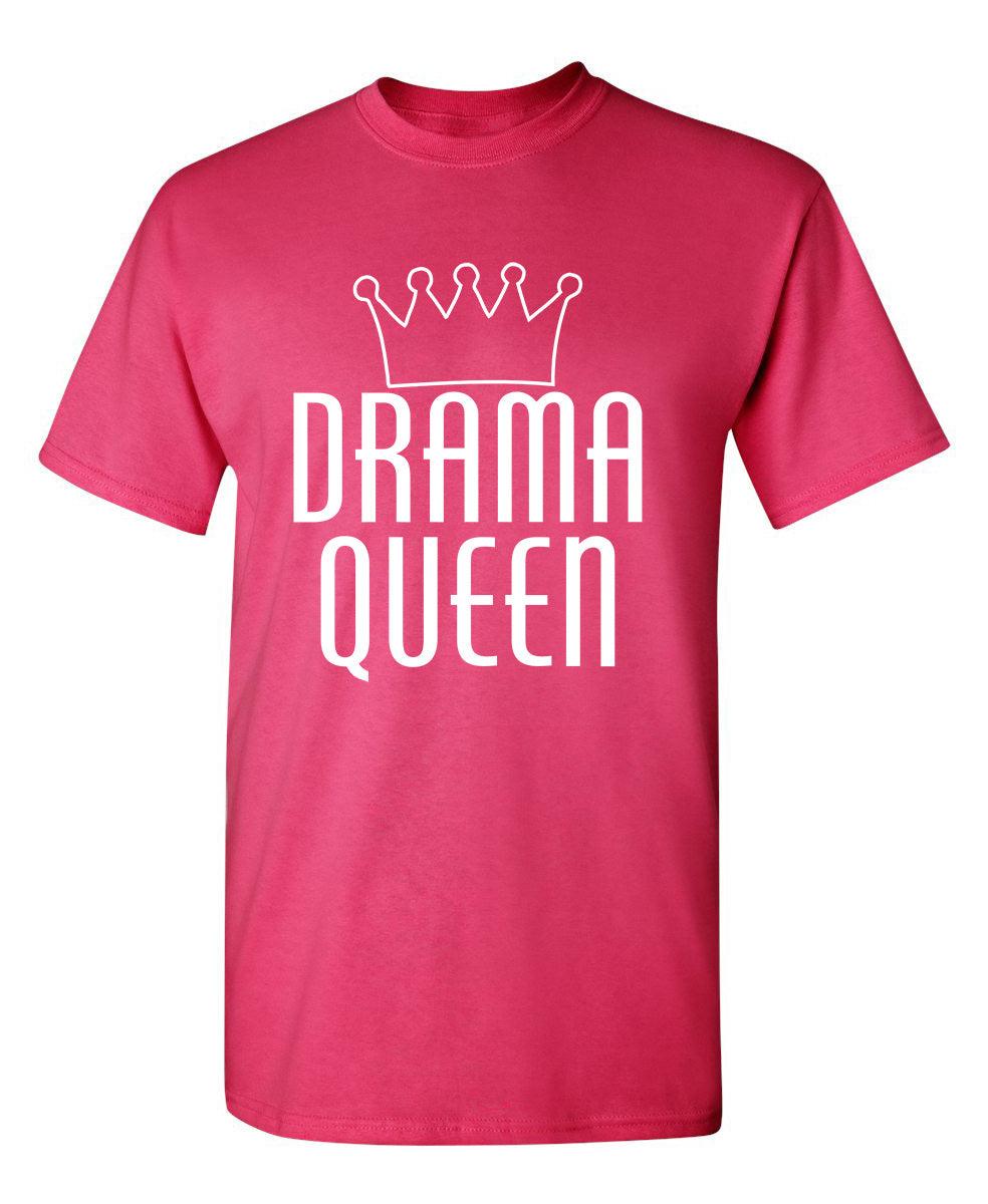Drama Queen T-Shirt