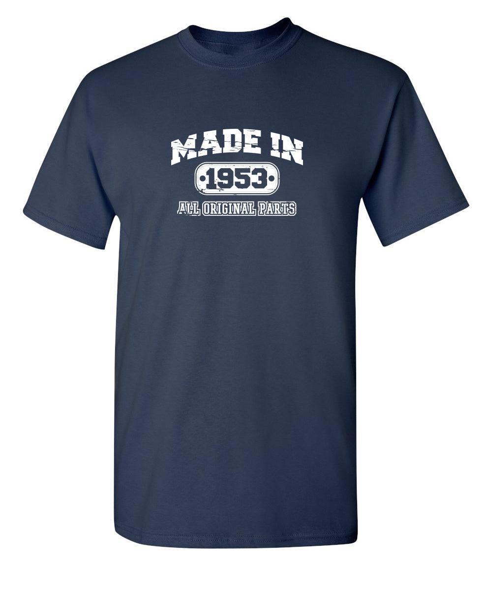 Made in 1953 All Original Parts
