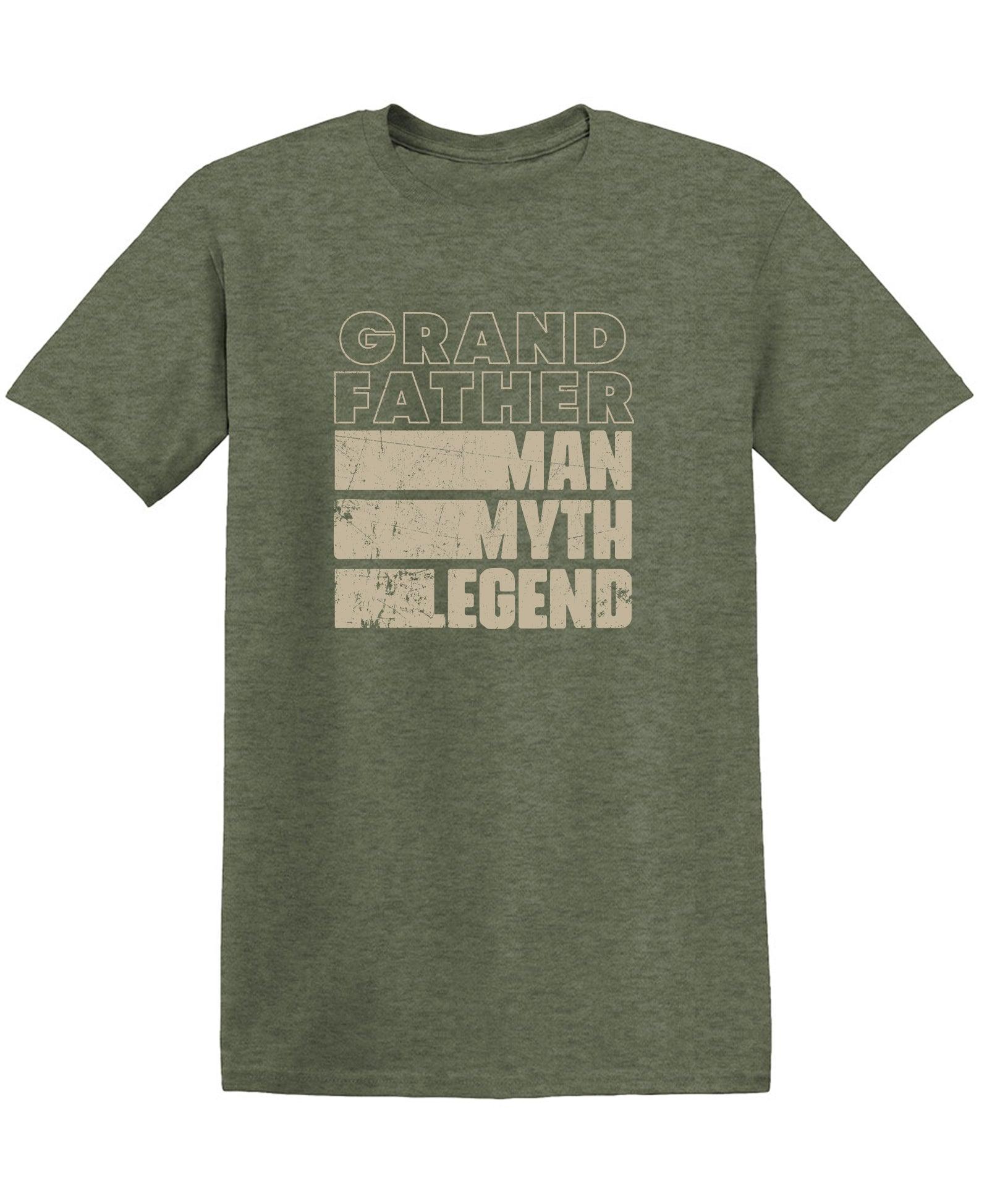 Grand Father Man, Myth, Legend - Fathers Day T-Shirt