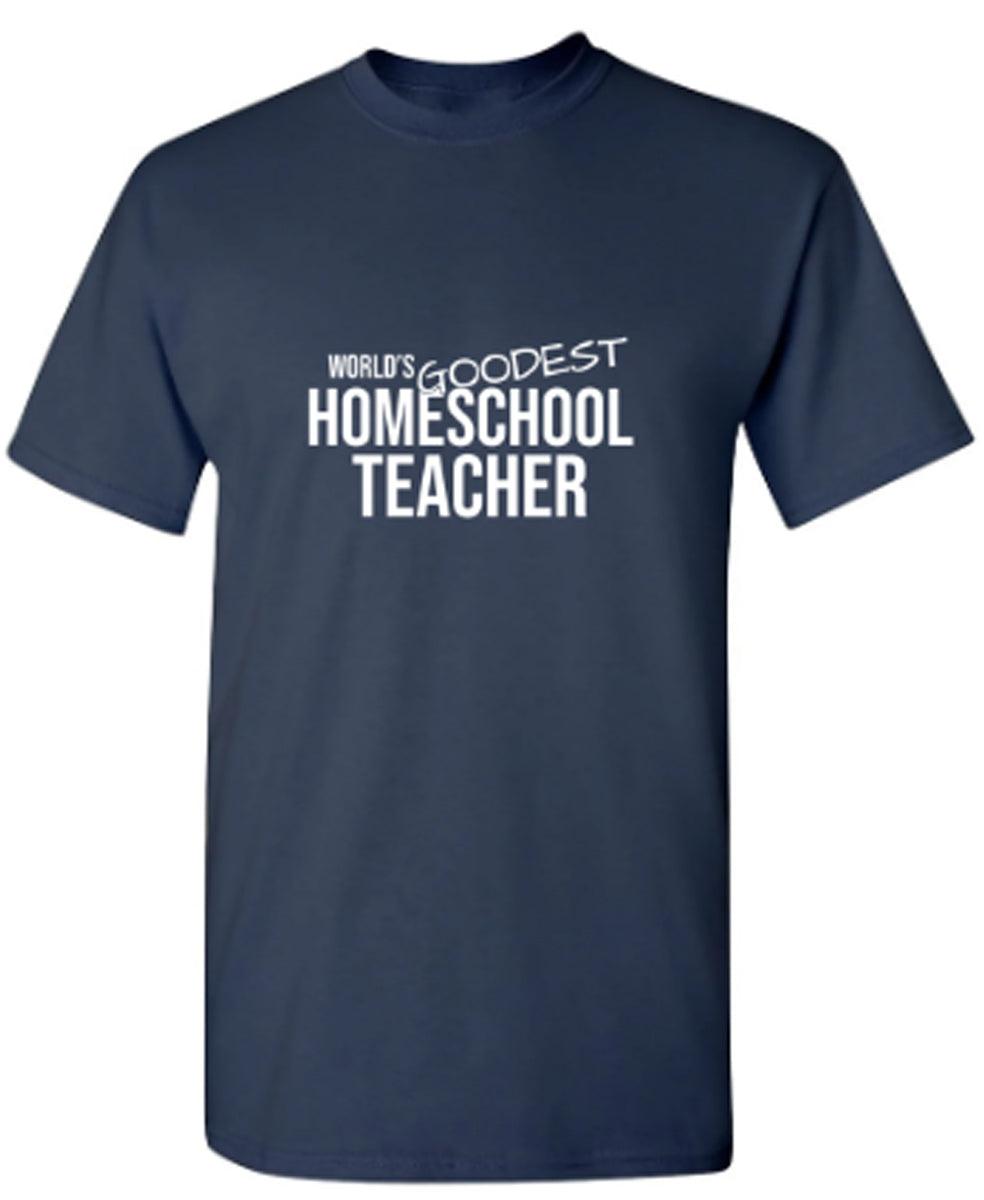 World's Goodest Homeschool Teacher