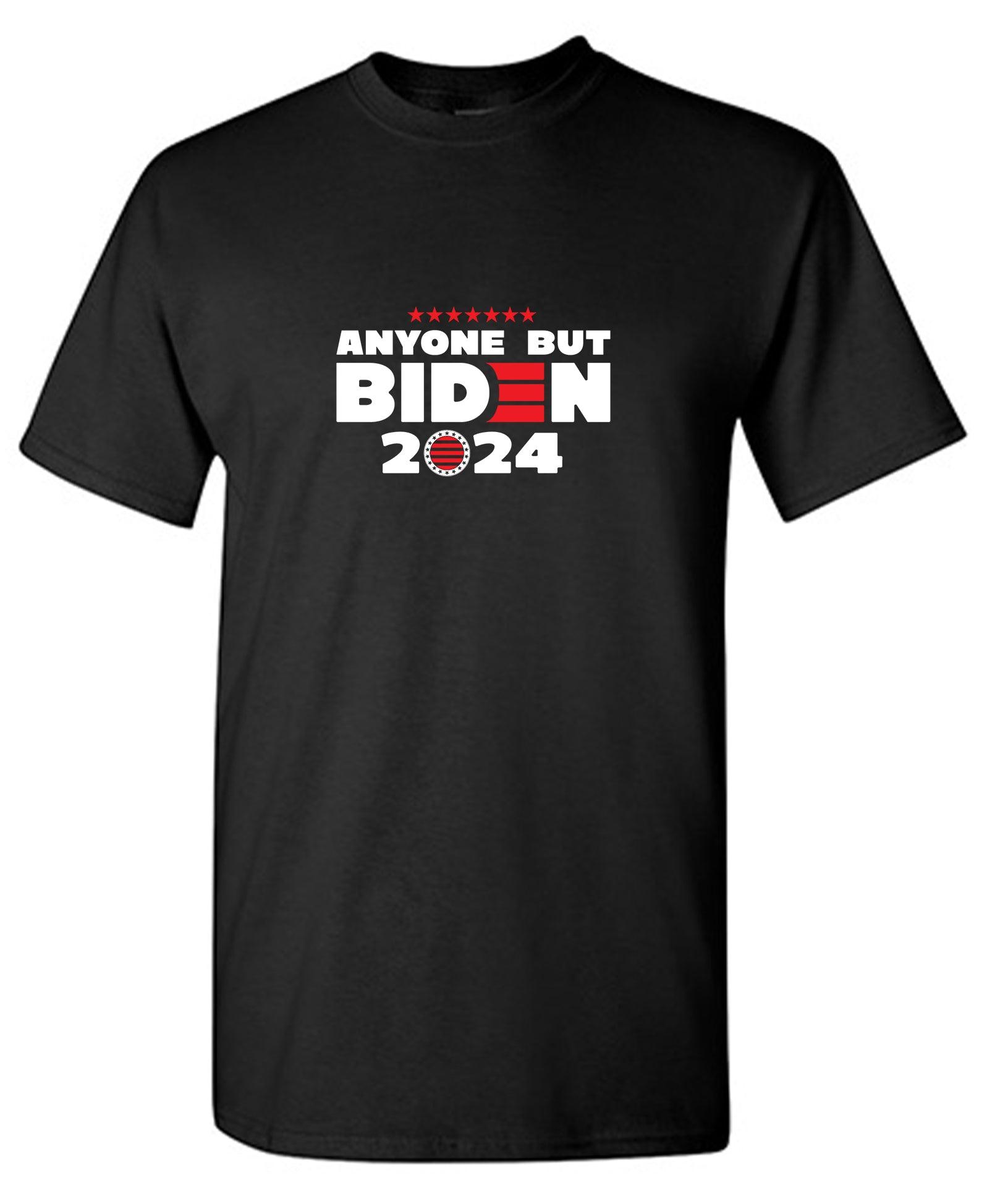 Anyone but Biden 2024 Political T-Shirt