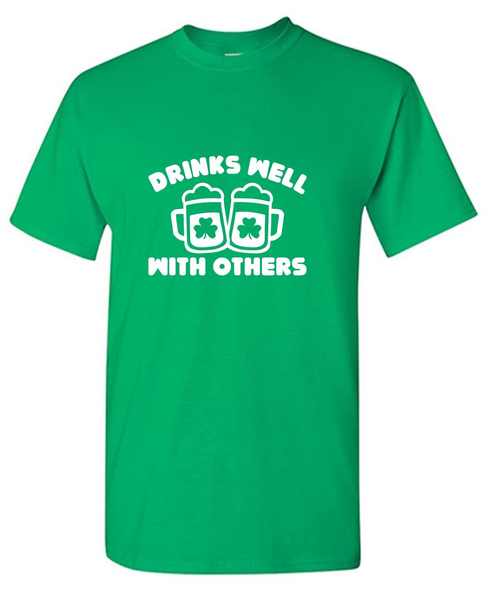 Drinks Well With Others Shirt