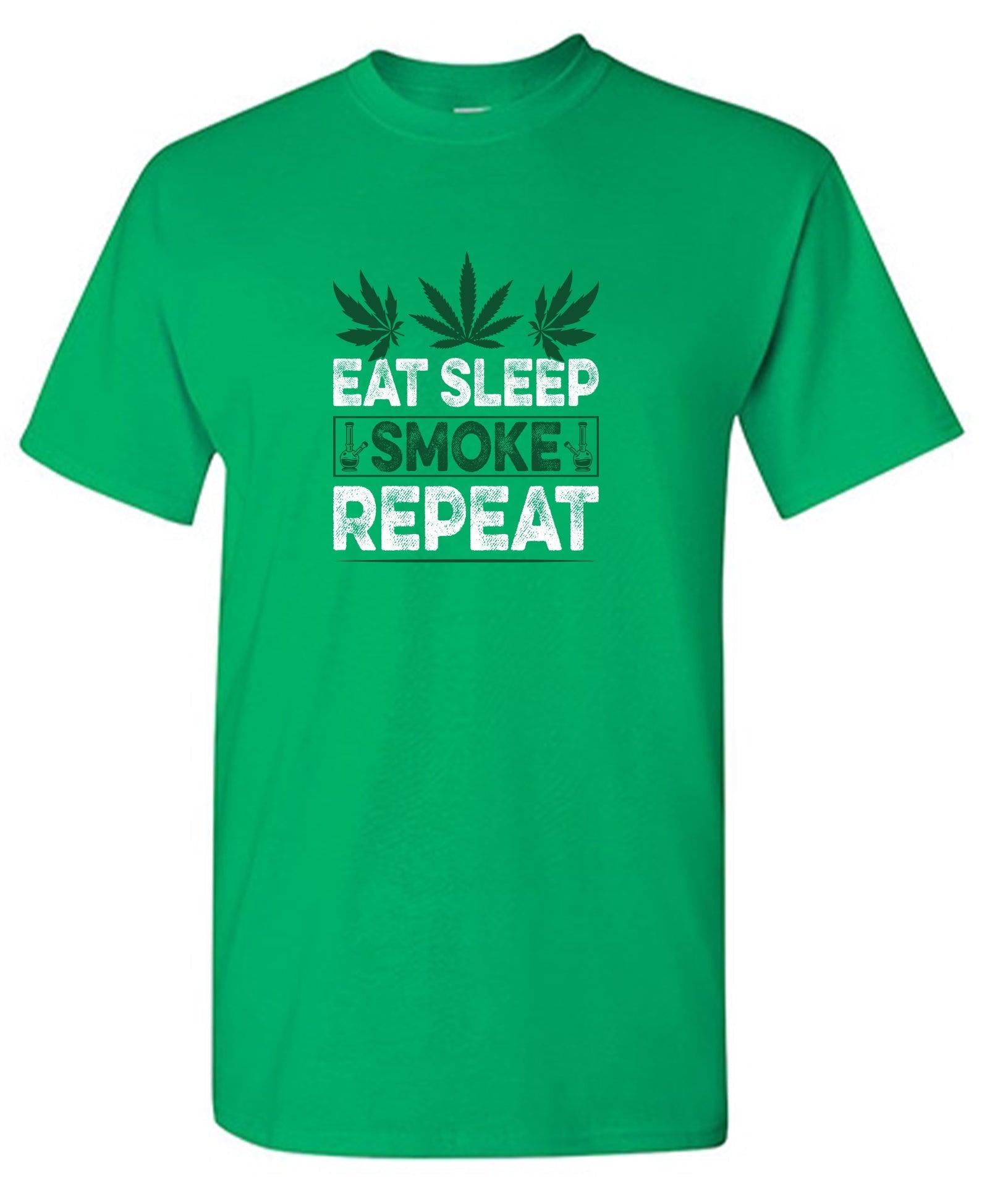 Eat Sleep Smoke Repeat T-Shirt