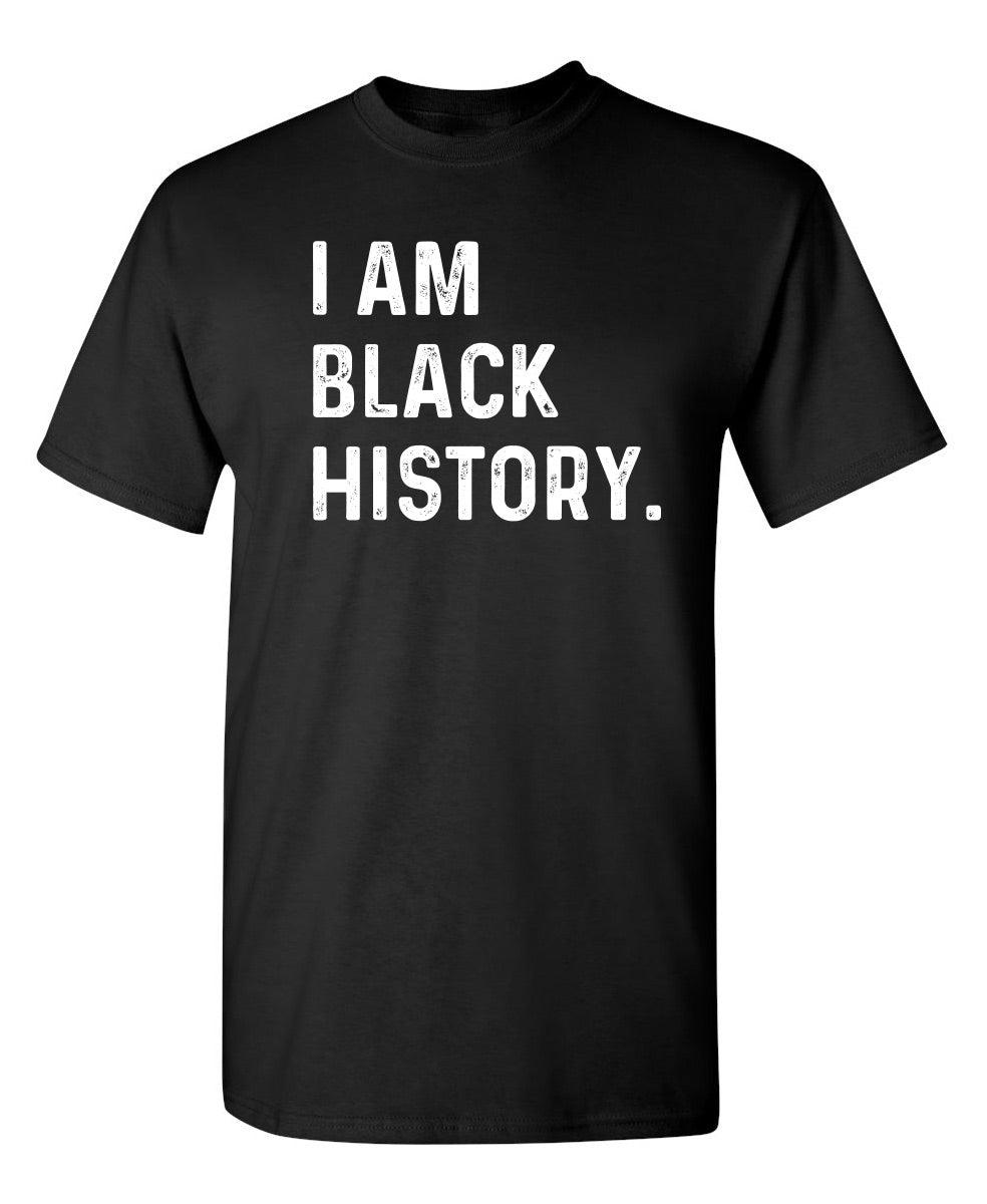 I Am Black History.