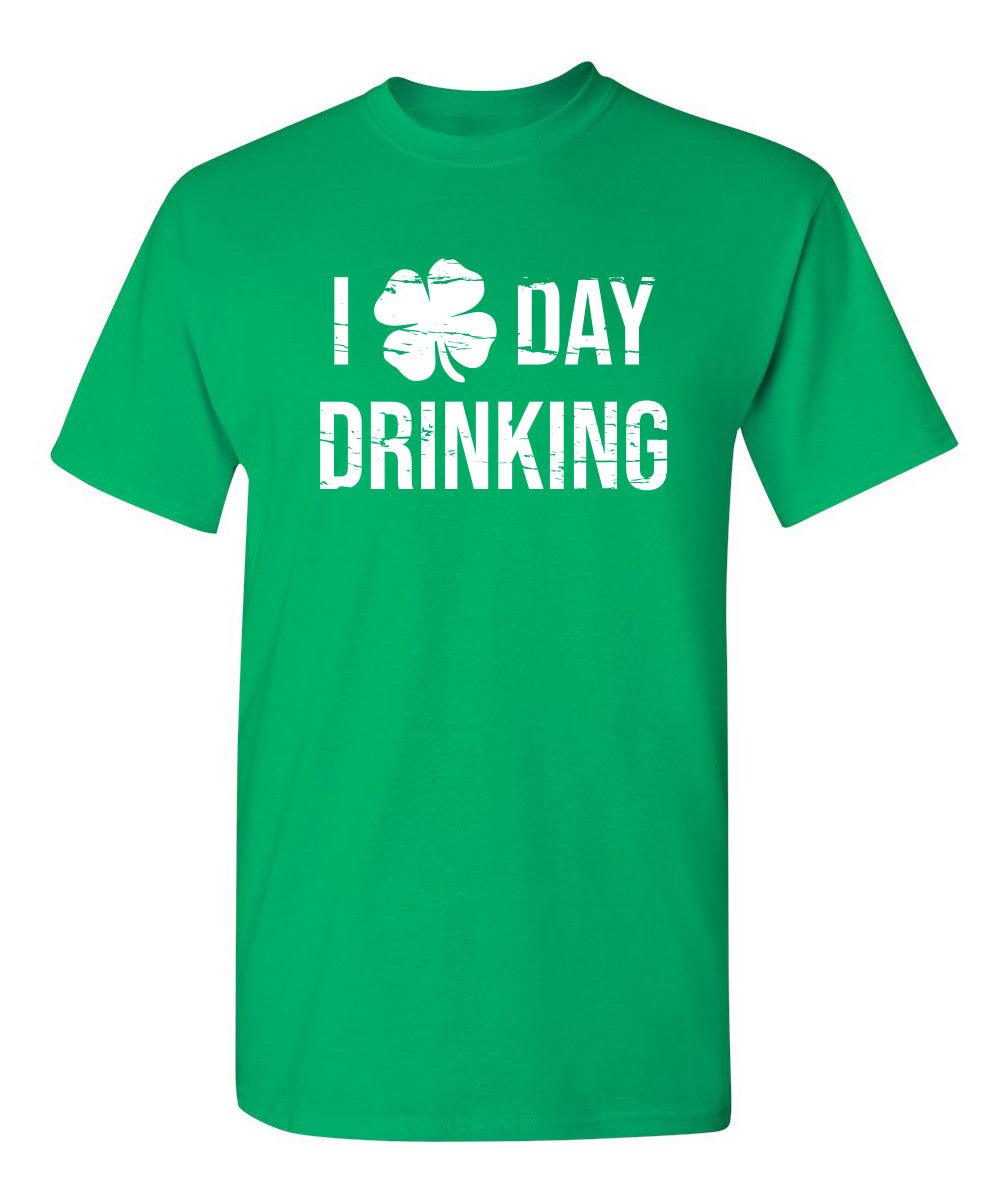 I Love Day Drinking T-Shirt