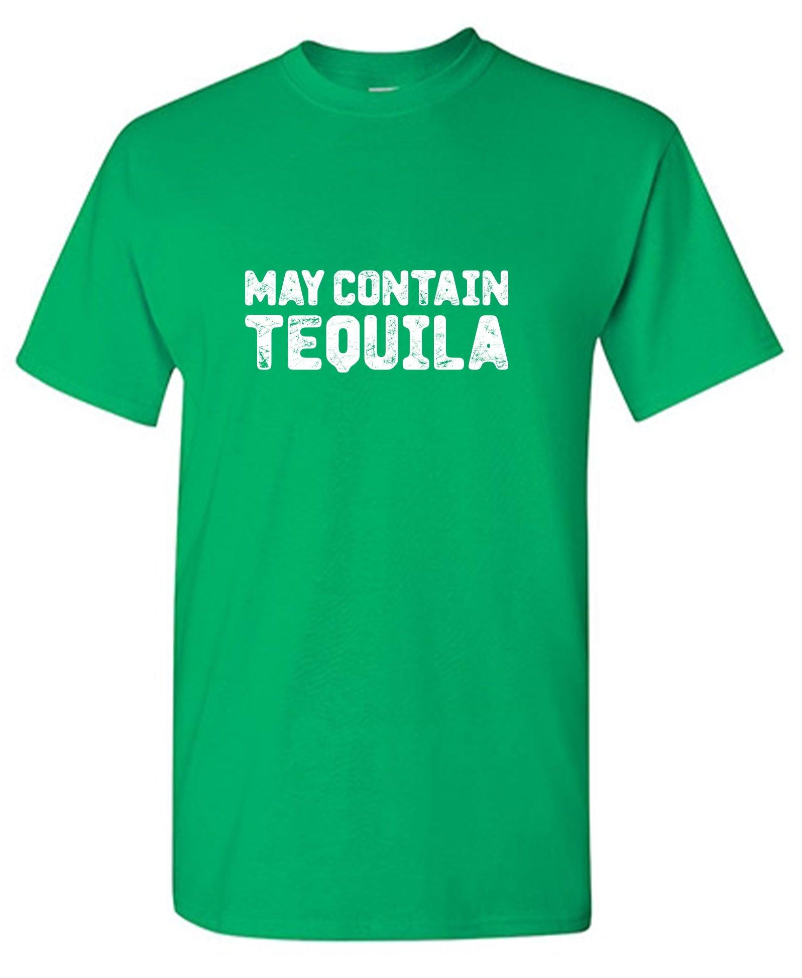 May Contain Tequila Funny T-Shirt