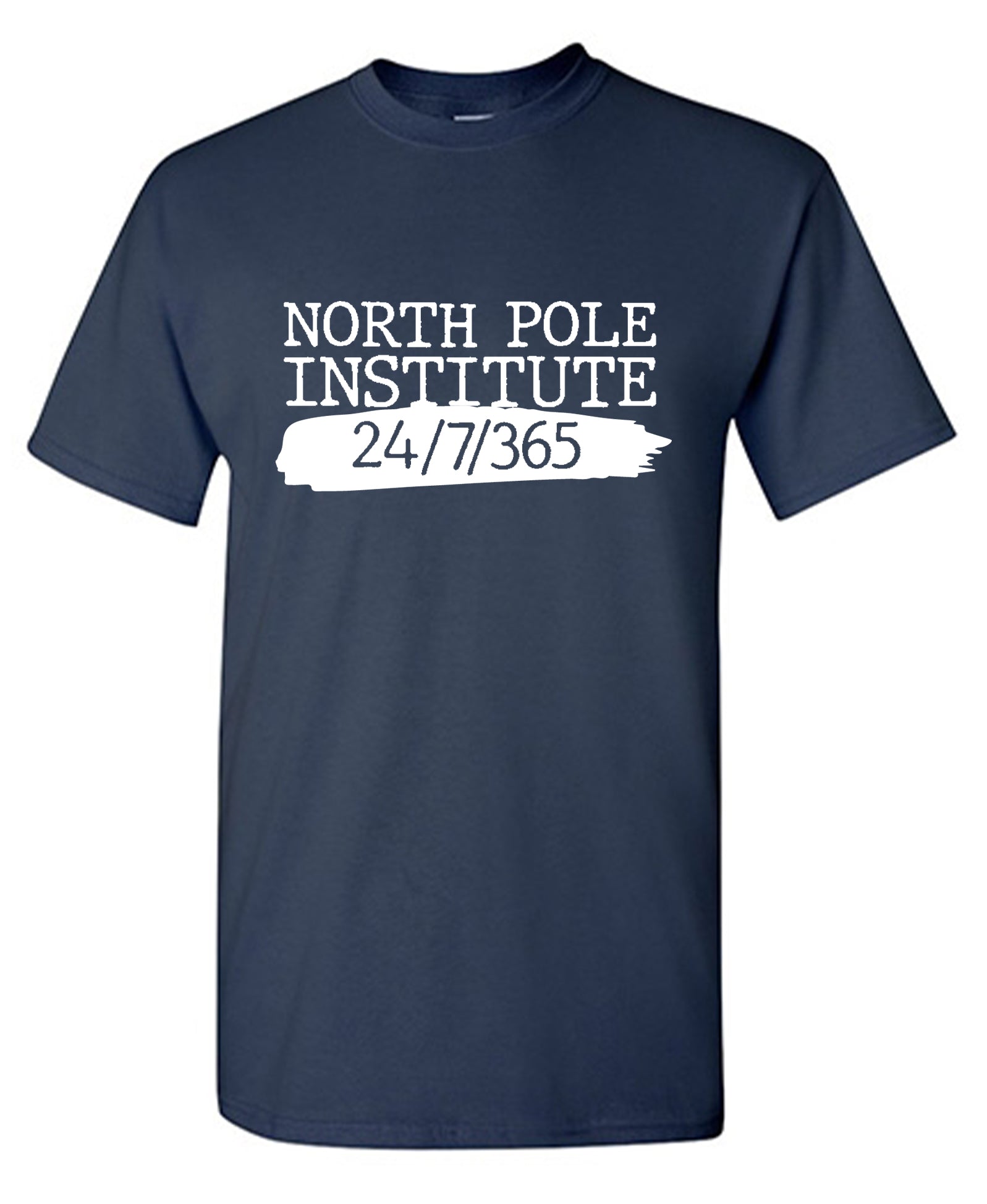 North Pole Institute 24/7/365 T-Shirt