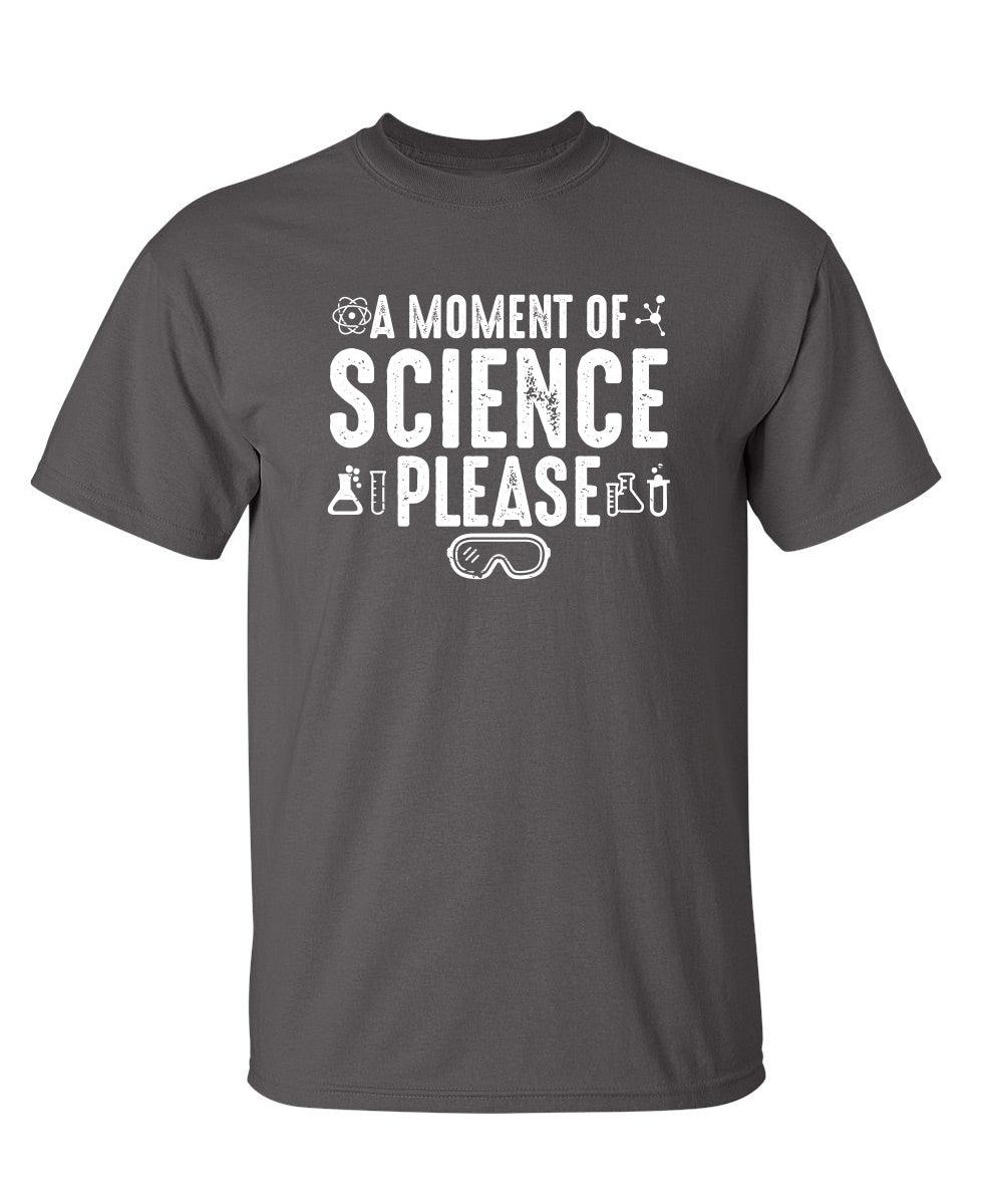 A Moment Of Science Please