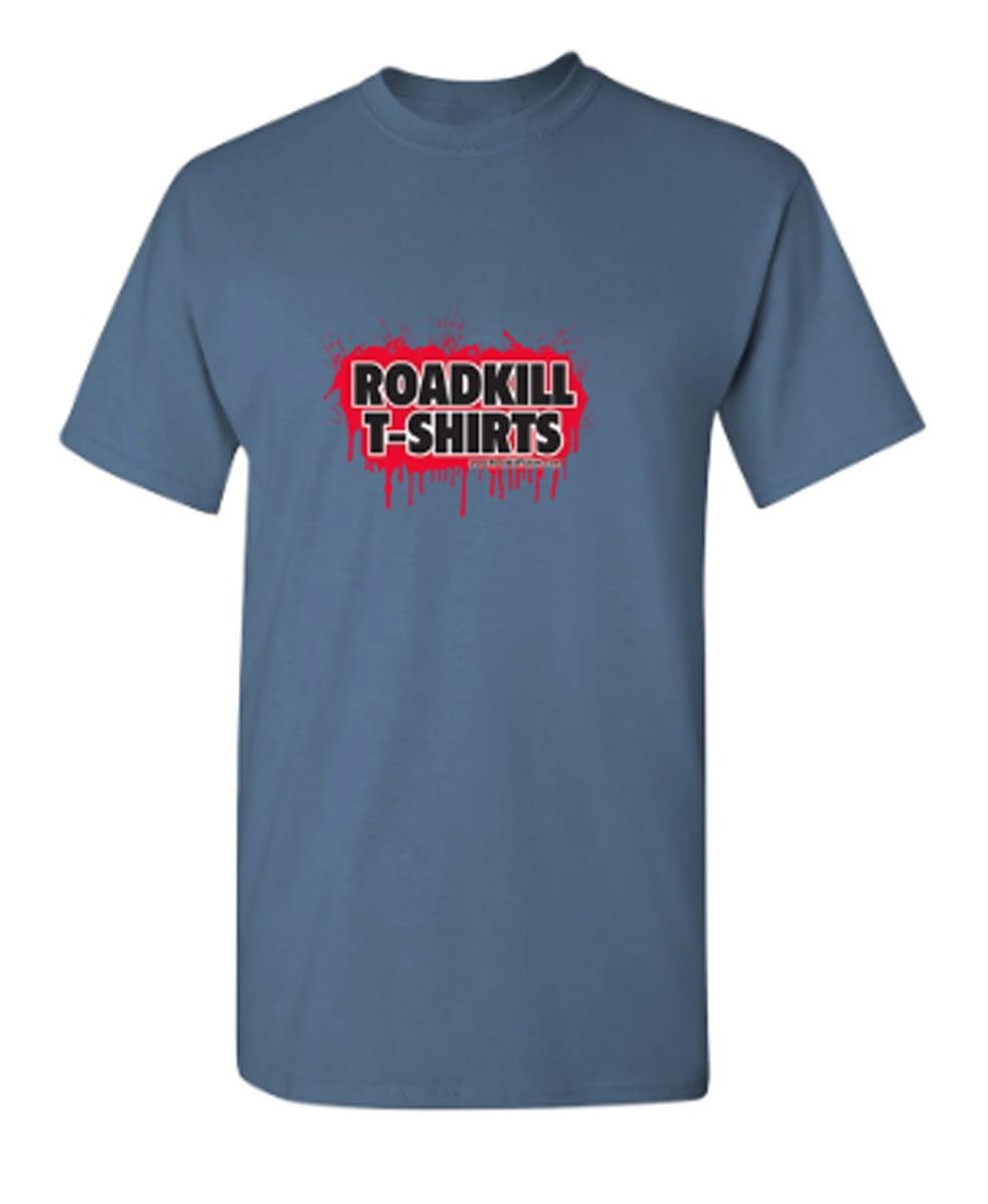 Roadkill T-Shirts