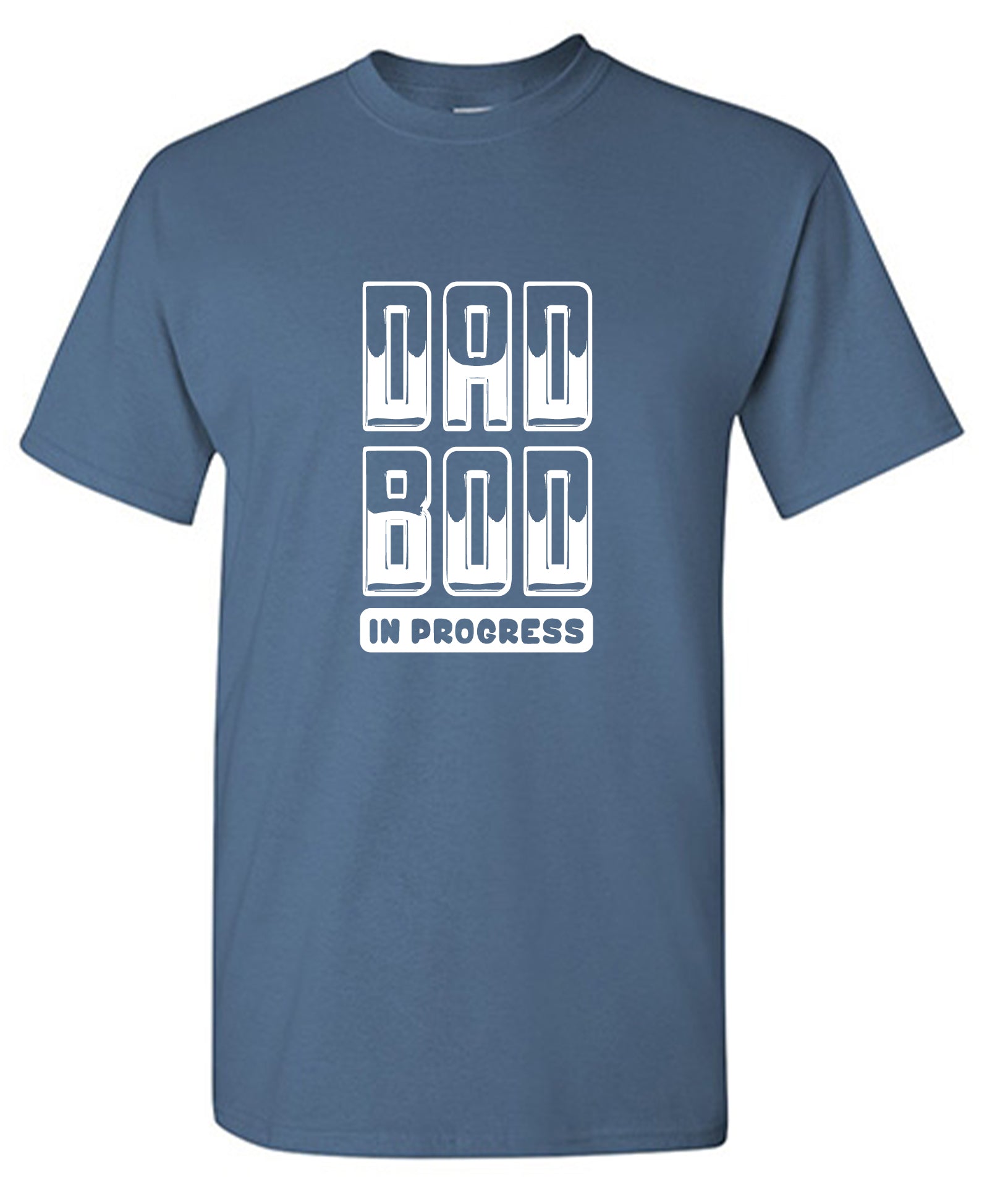 Dad Bod In Progress T-Shirt