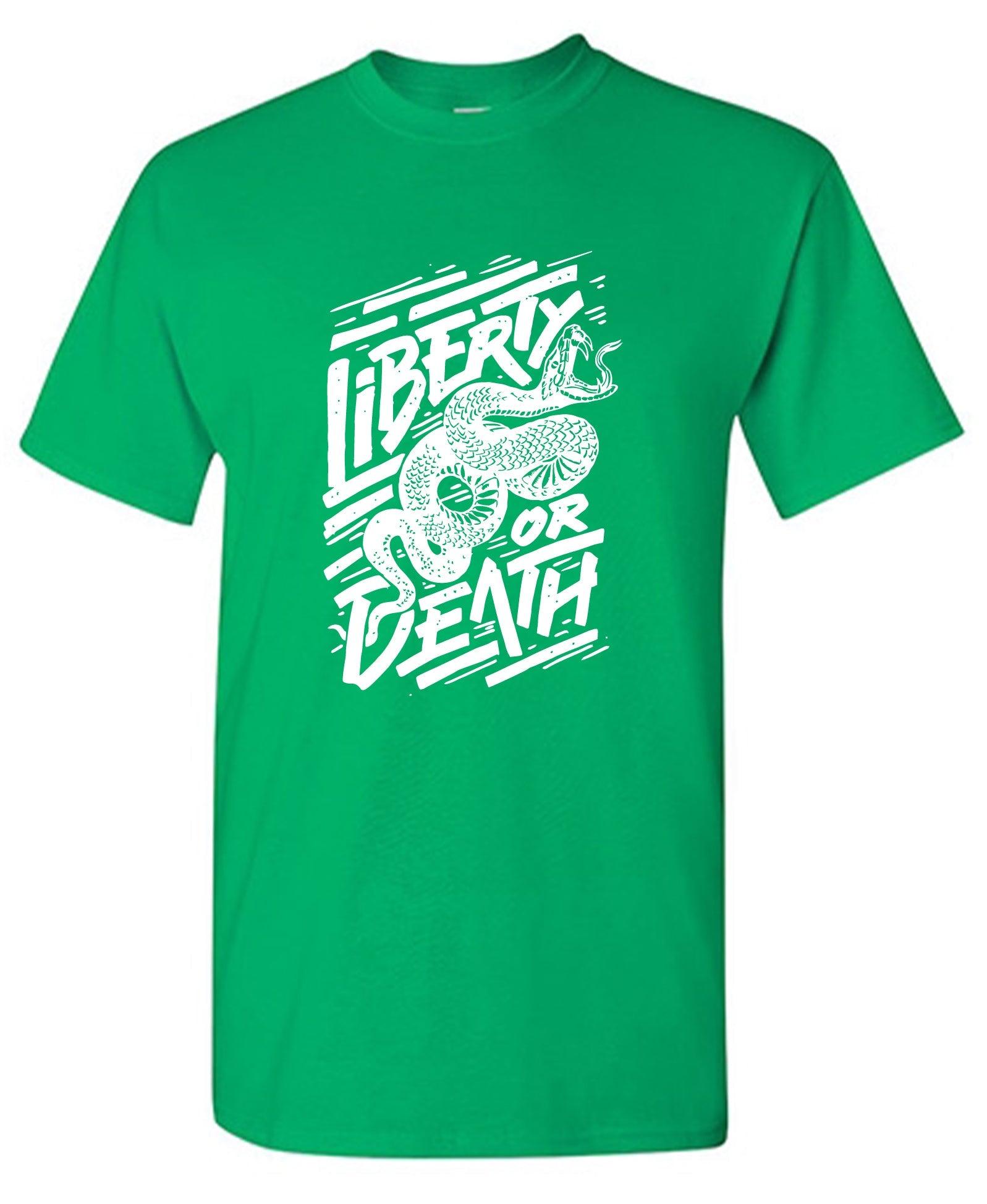 Liberty or Death Funny T-Shirt