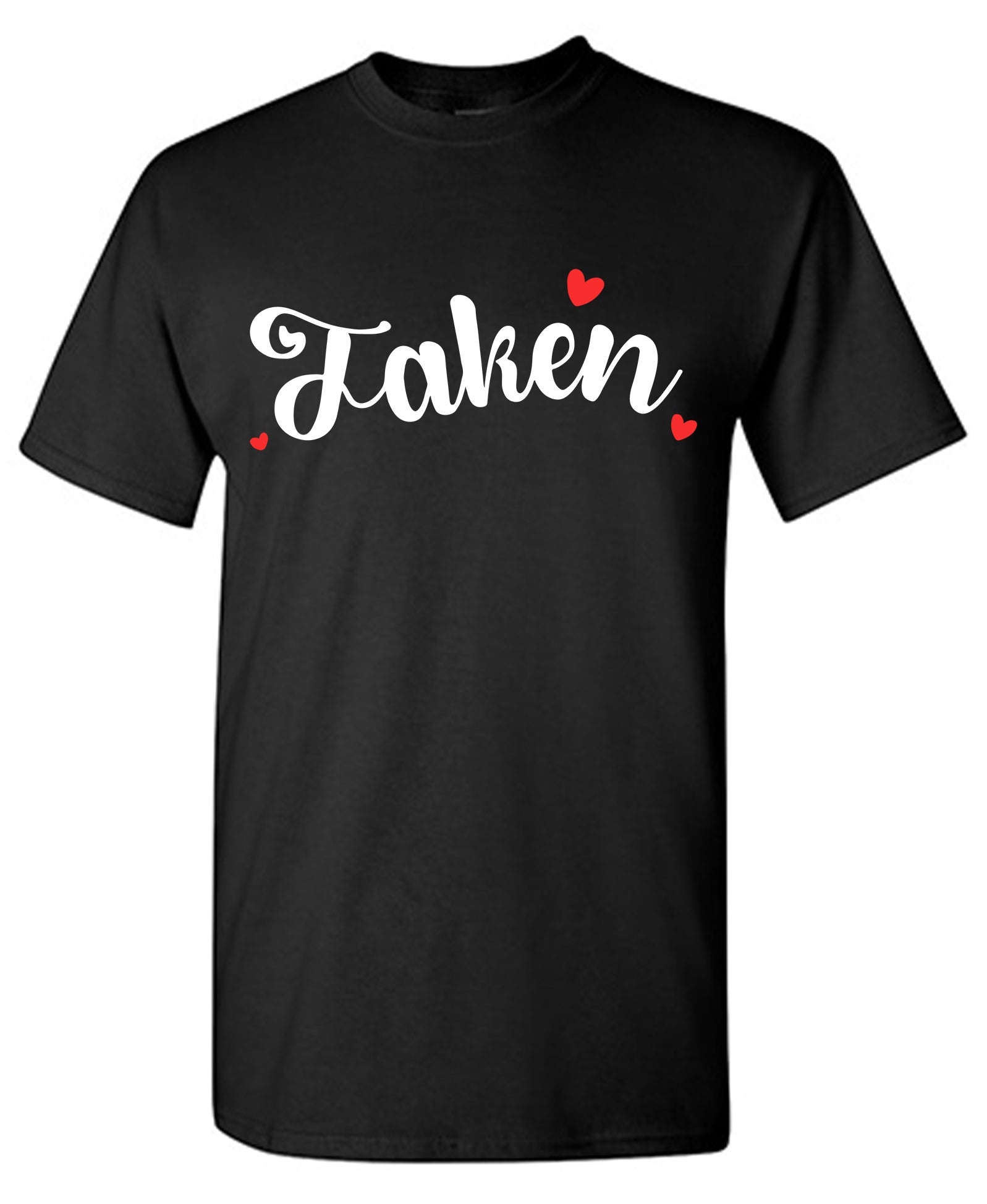 Taken Love T-Shirt