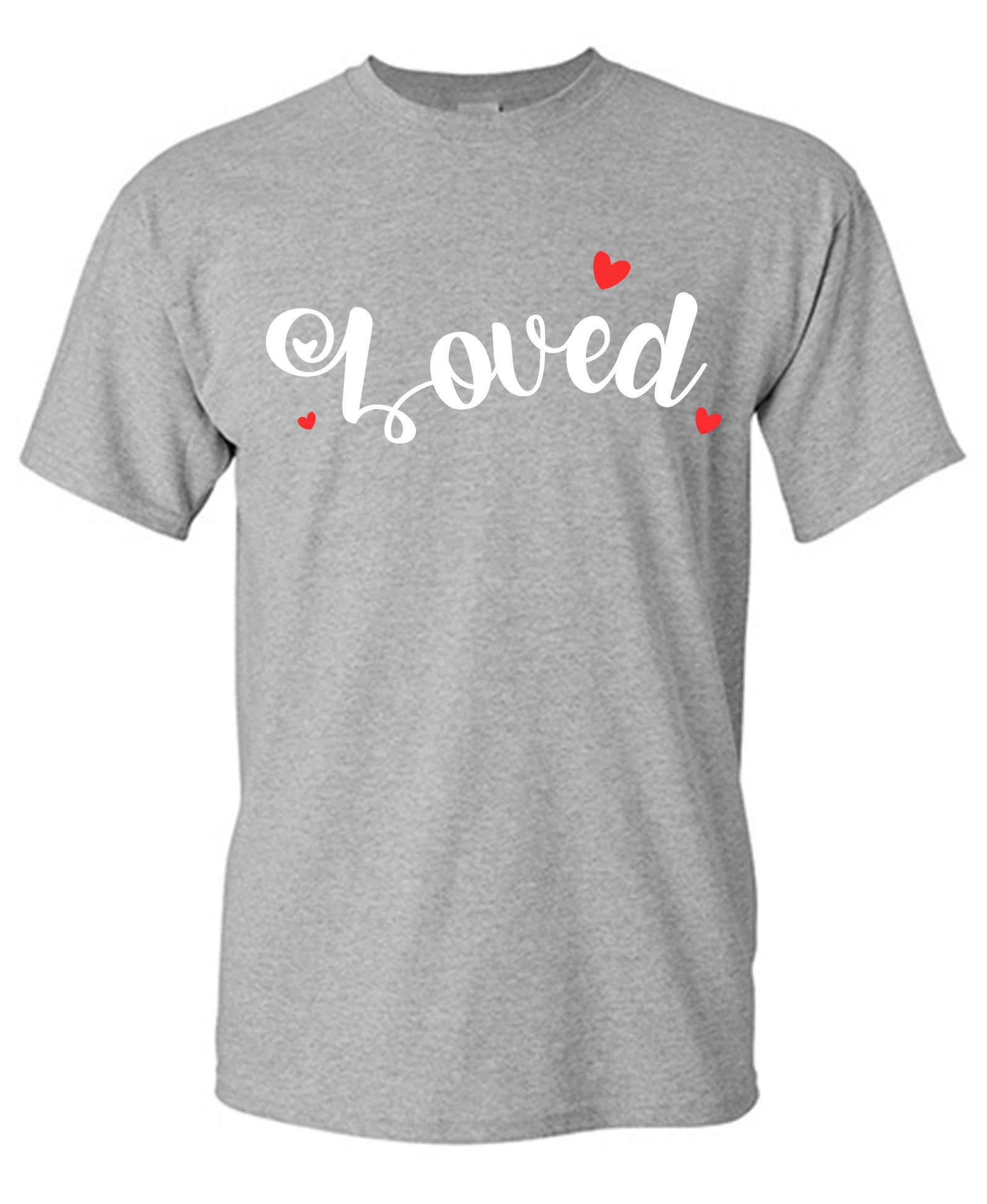 Loved Romantic T-Shirts