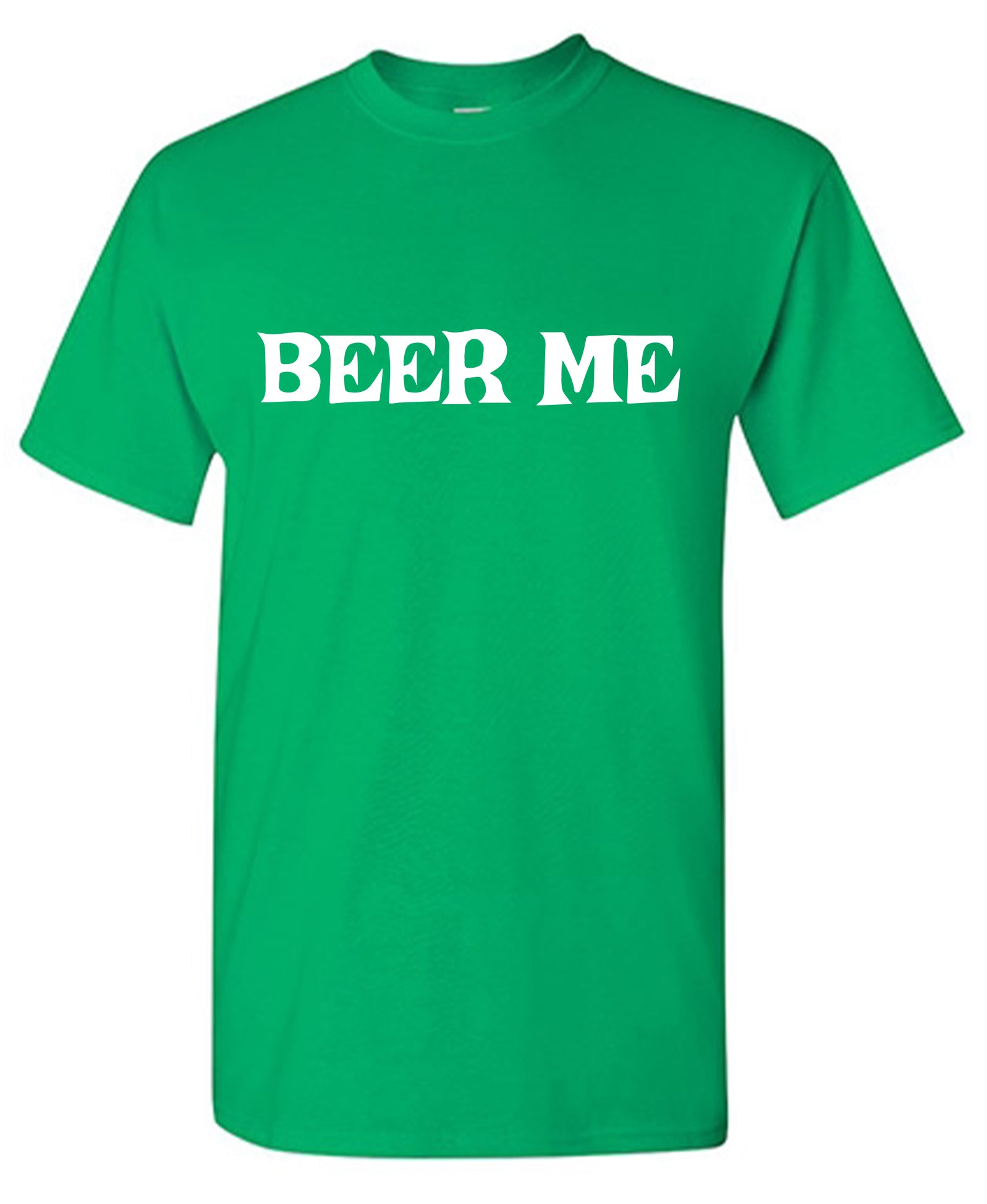 Beer Me T-Shirt