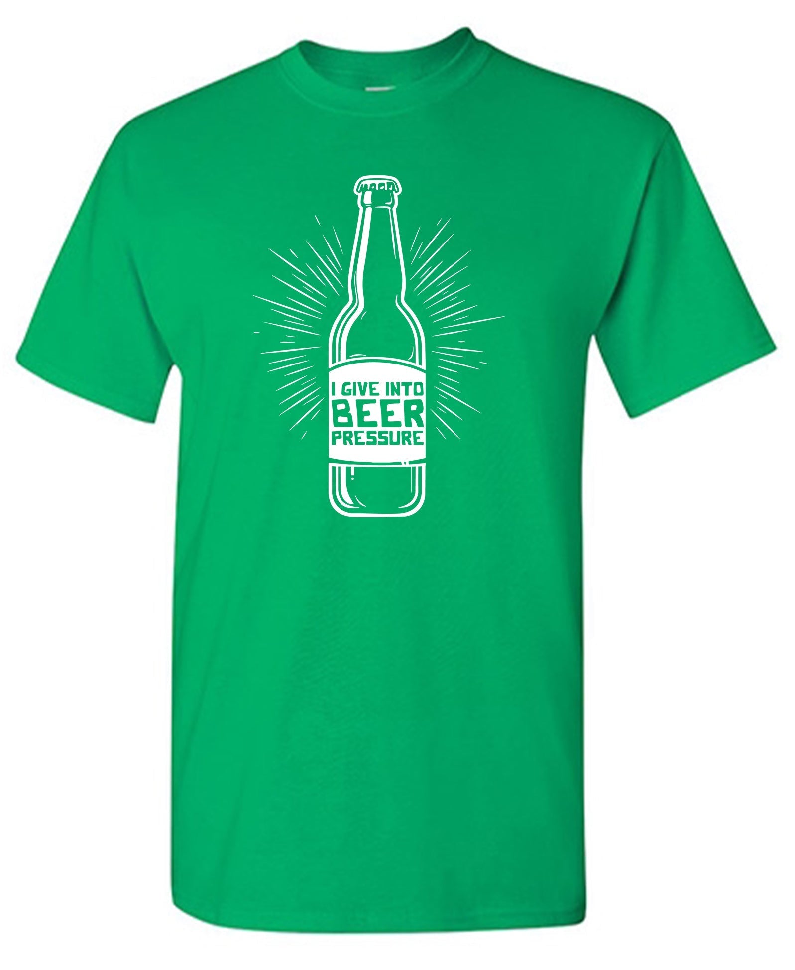 I Give Into Beer Pressure T-Shirt