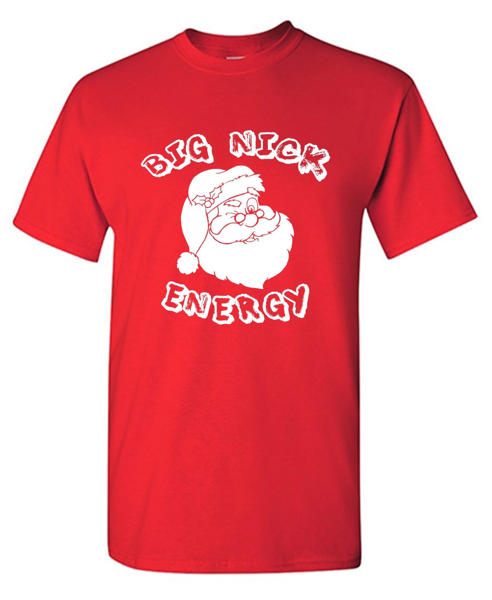 Big Nick Energy T-Shirt
