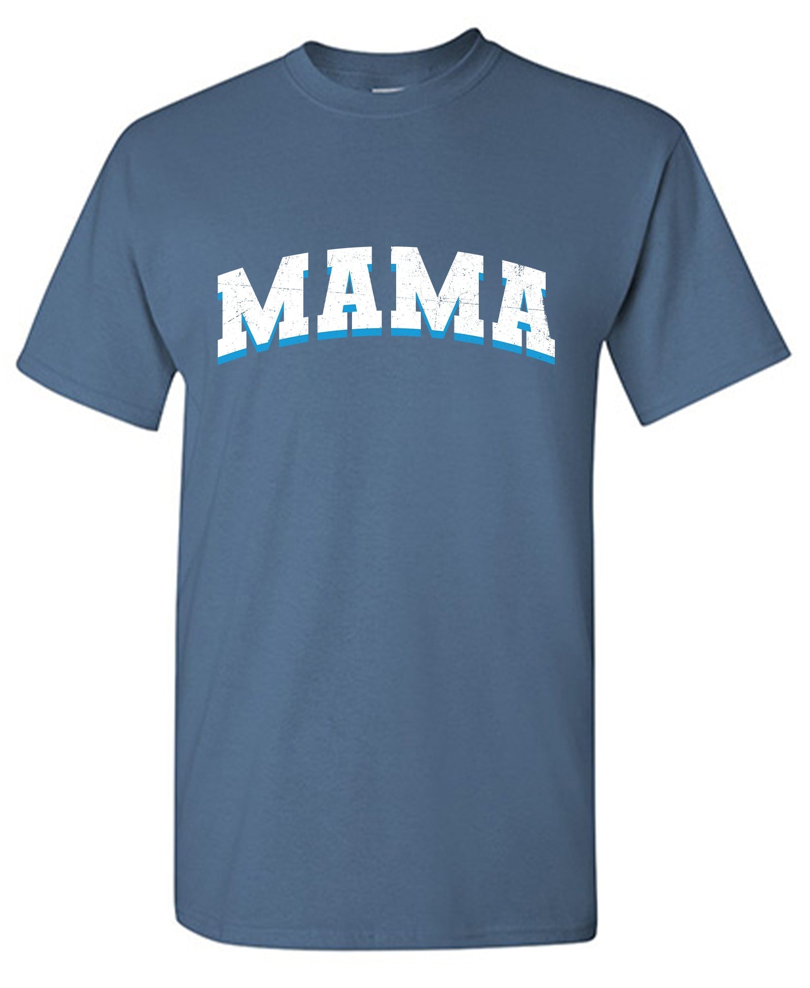 Blue MAMA Shirt