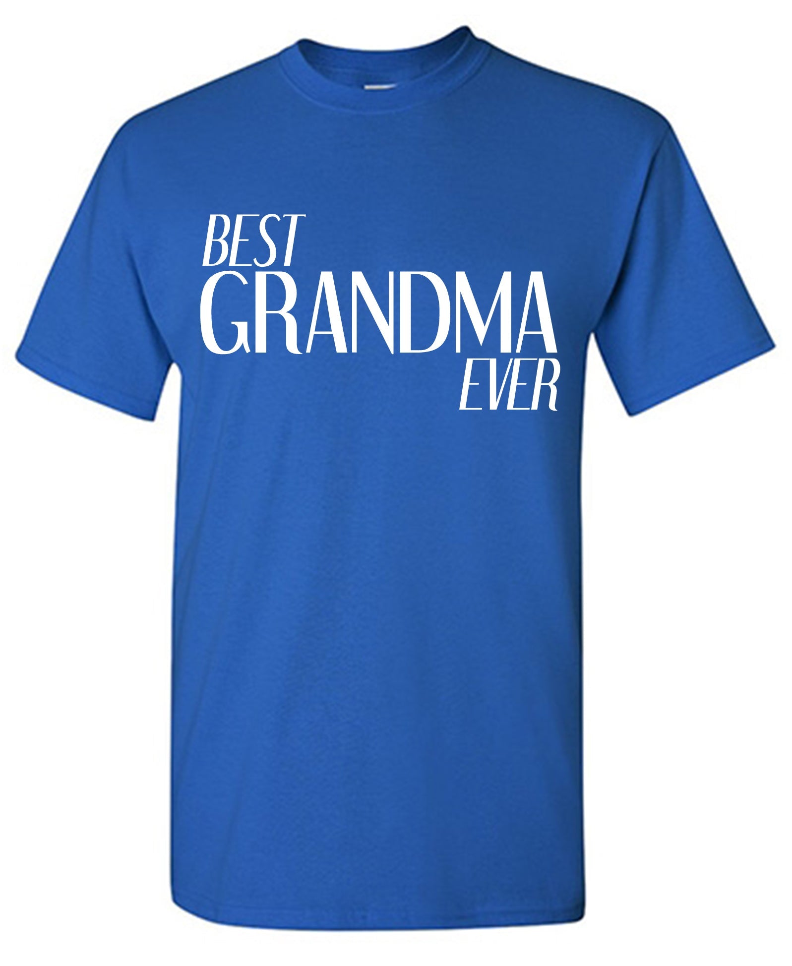 Best Grandmother Ever T-Shirt
