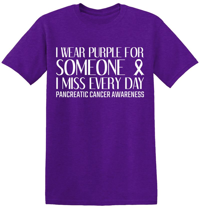 I Wear Purple For Someone, I Miss Everyday Cancer T-Shirt