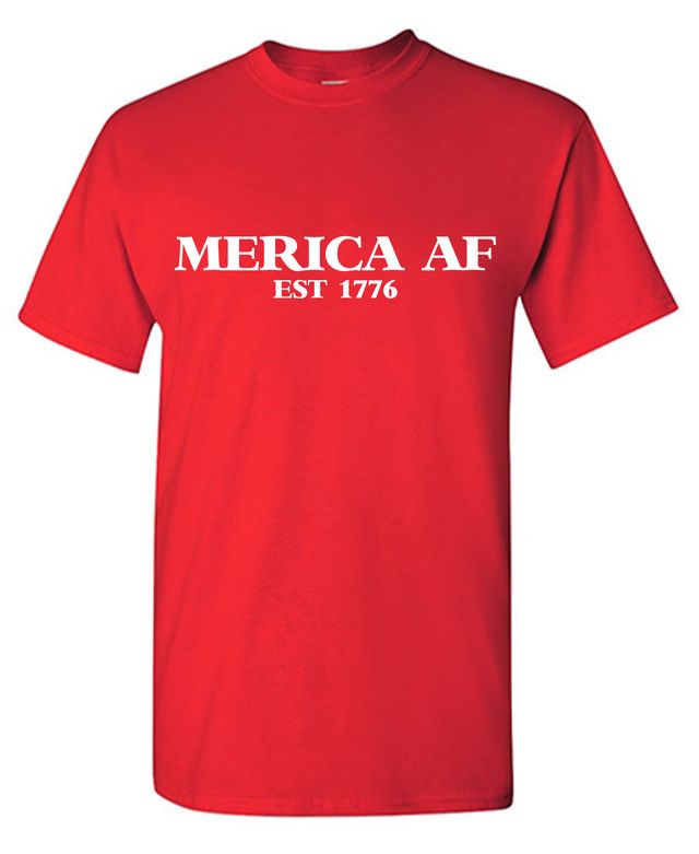 Merica AF 1776 Est - Shirt for Fourth of July
