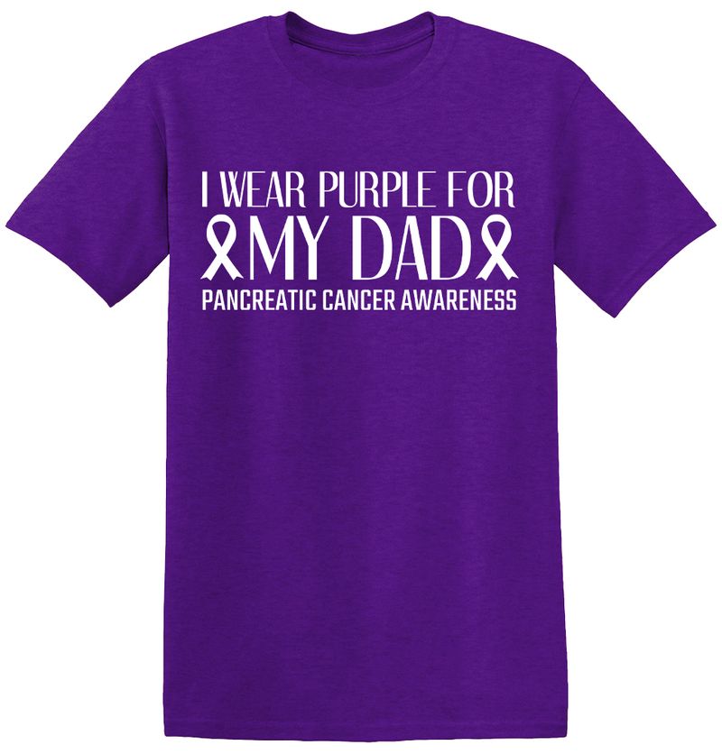 I Wear Purple For My Dad, Cancer Awareness T-Shirts
