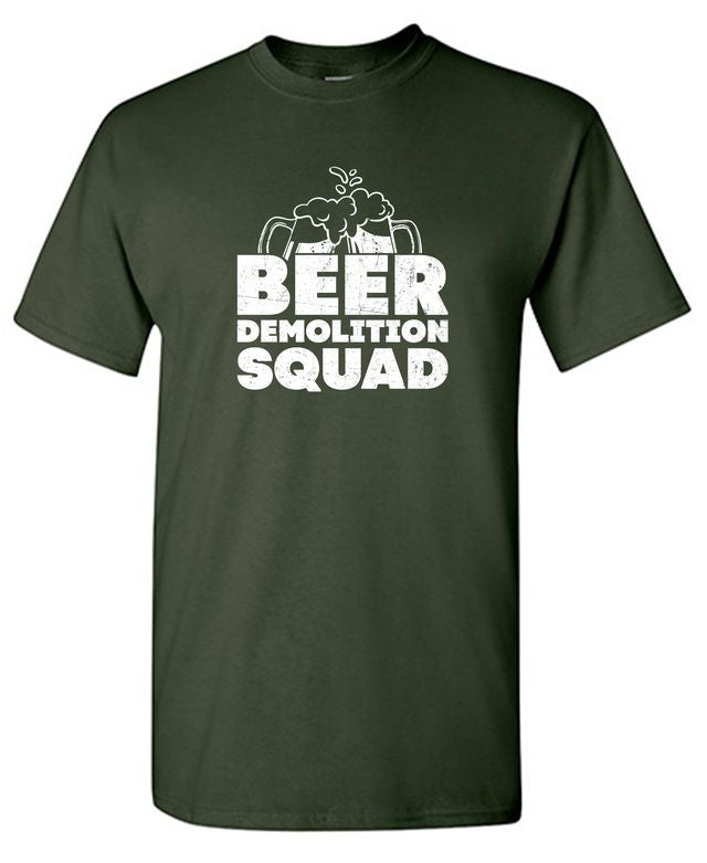 Beer Demolition Squad Funny Shirt