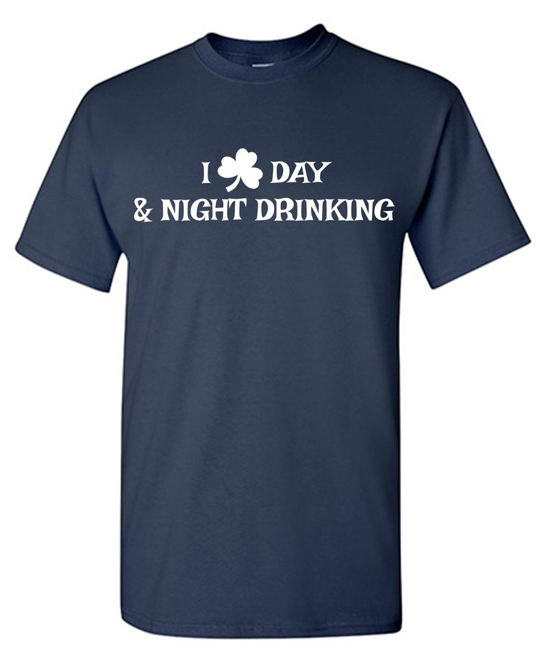 I Love Day and Night Drinking T-Shirt